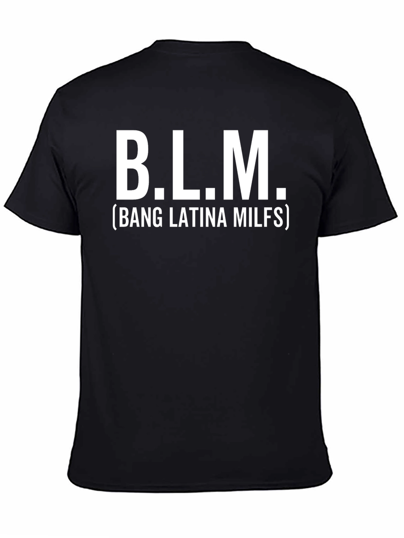 Black B.L.M. Funny T-Shirt - Novelty Graphic Tee view 4