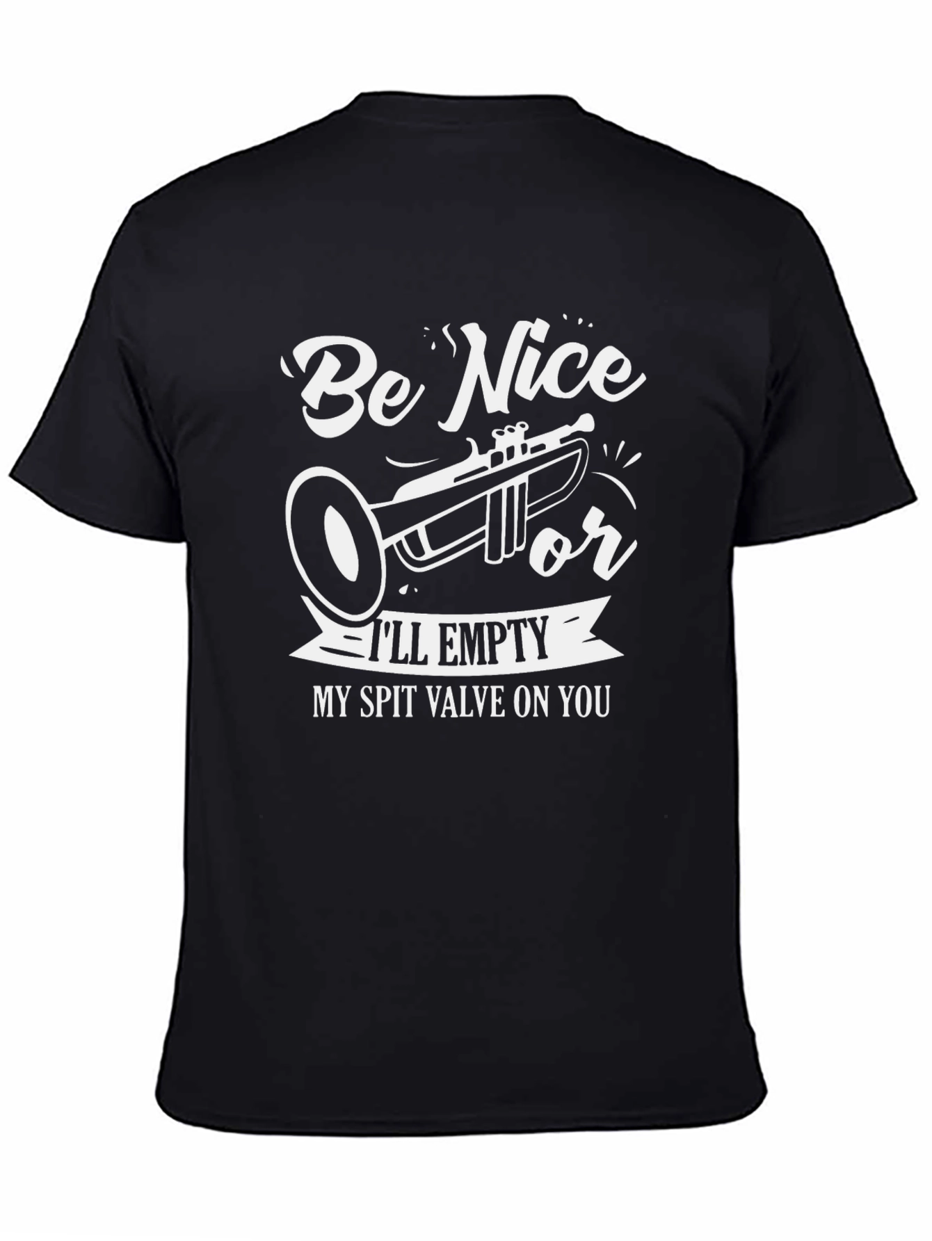 Black Be Nice Trumpet Graphic T-Shirt - Funny Band Tee view 4
