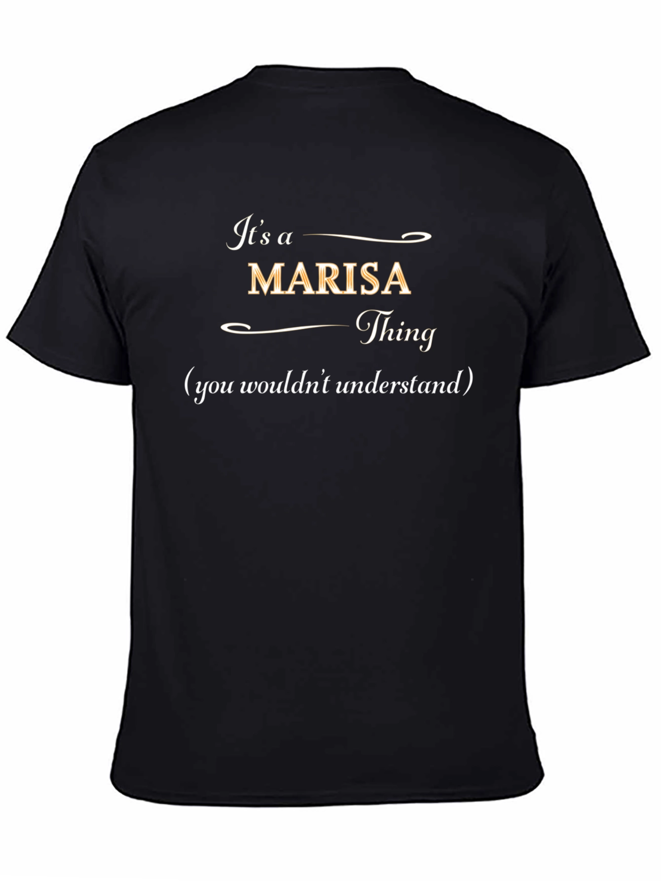 Black It's a Marisa Thing T-Shirt view 4