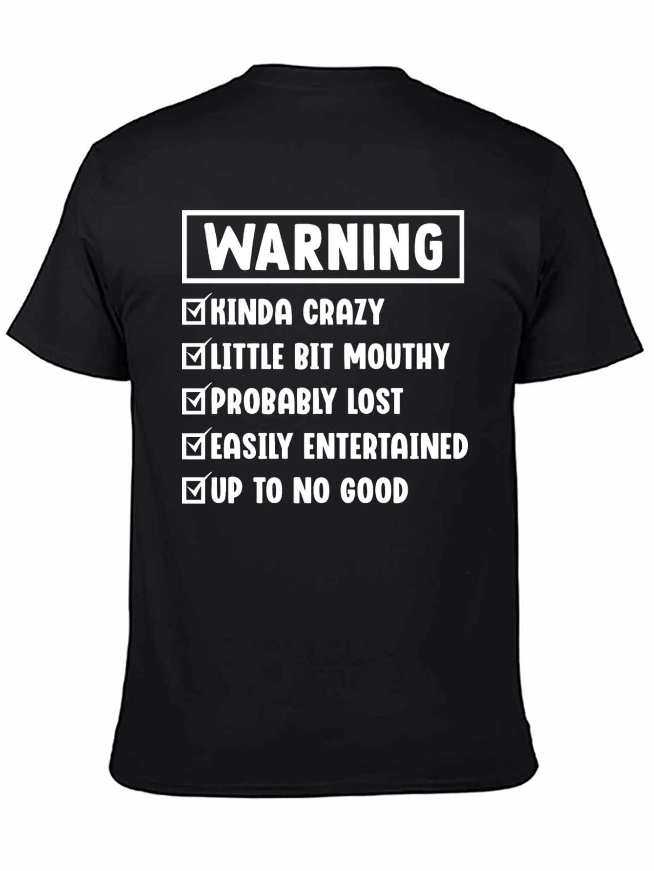 Black Warning Kinda Crazy T-Shirt view 4