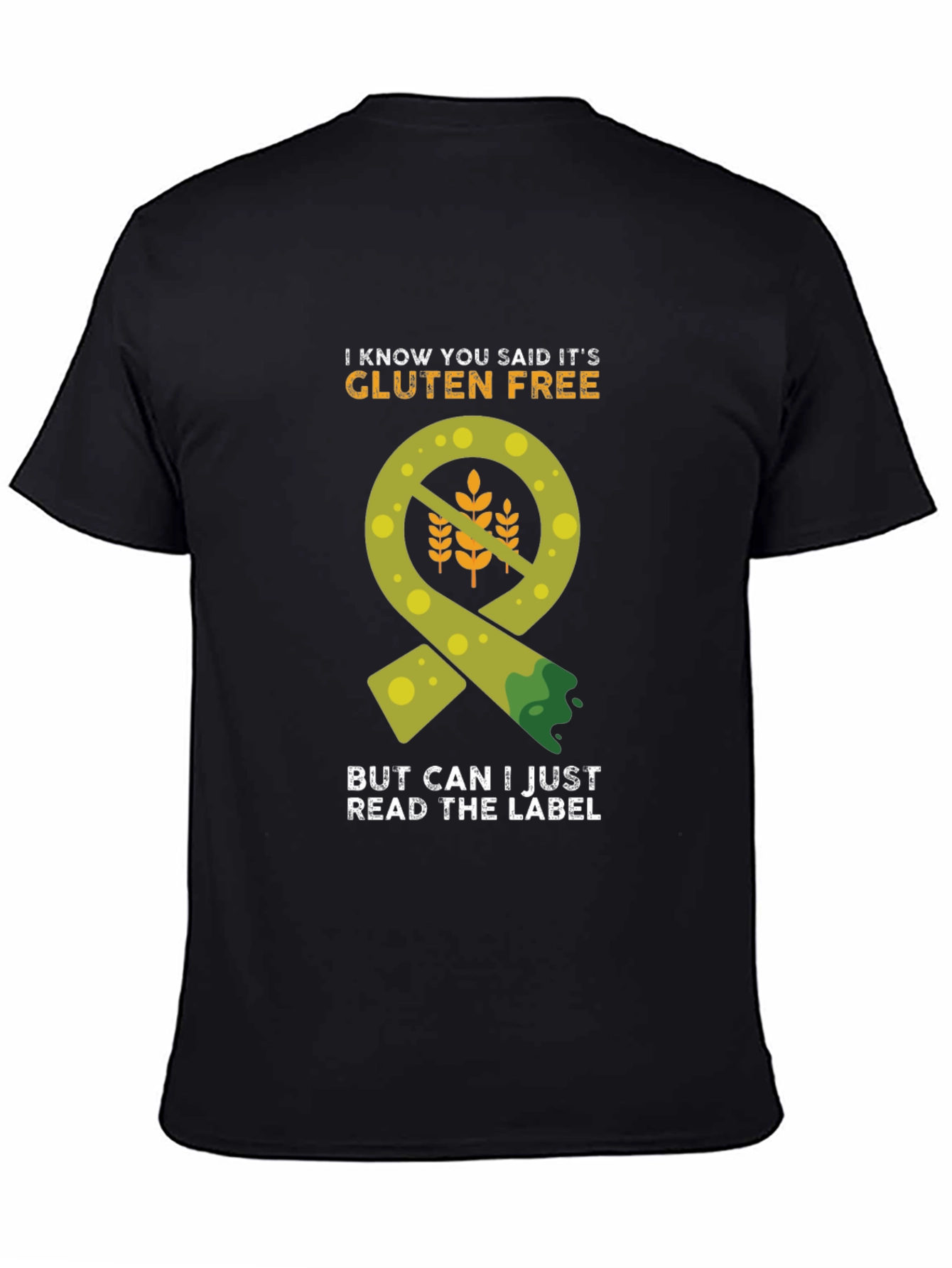 Gluten-Free Label Humor T-Shirt - 4