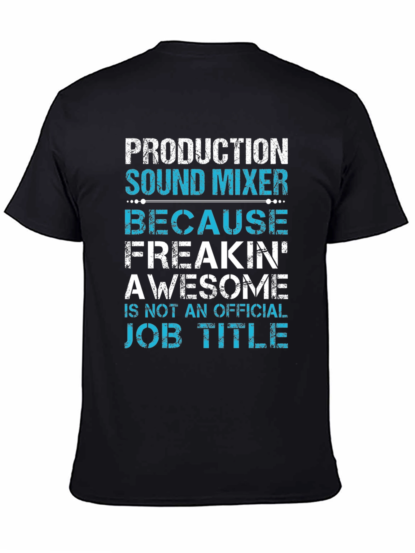 Black Production Sound Mixer T-Shirt view 4