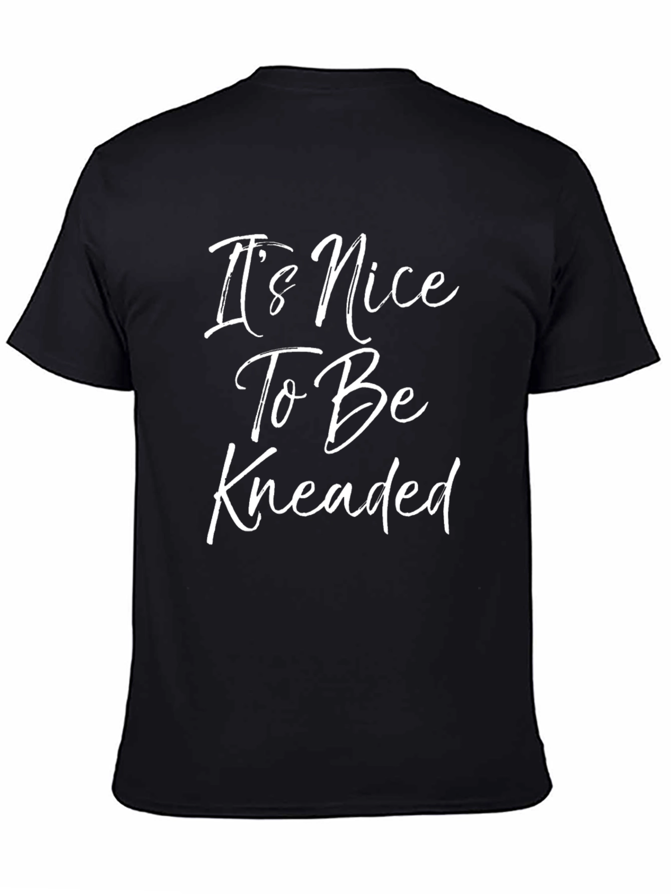 Black It's Nice To Be Kneaded Graphic Tee view 4