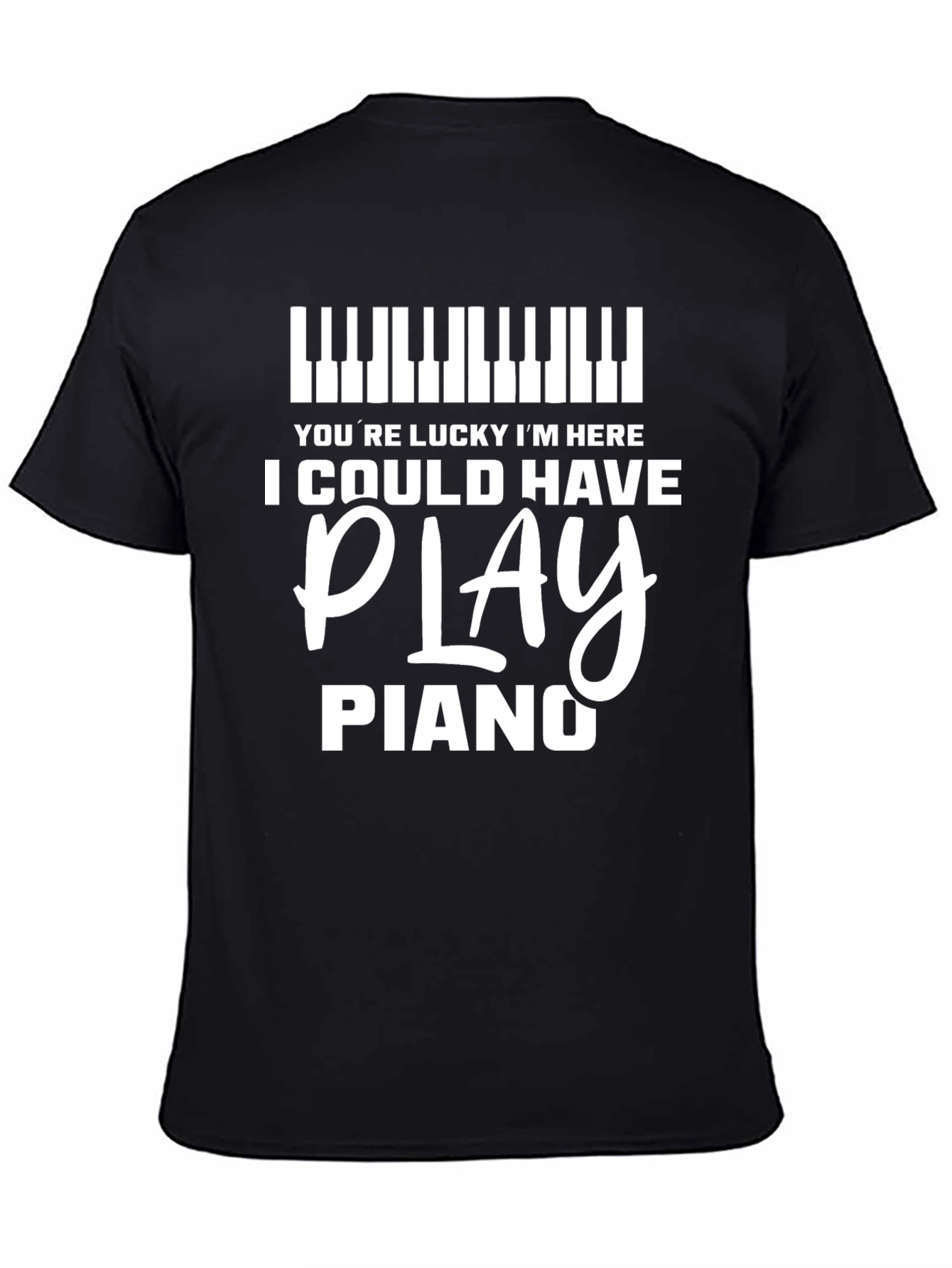 Black Funny Piano Player T-Shirt - I Could Have Played Piano! view 4