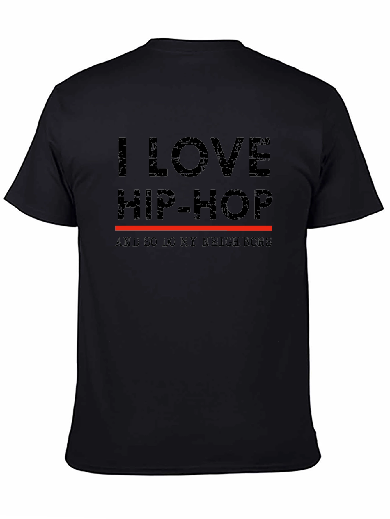 Black I Love Hip-Hop Tee - Funny Neighbor T-Shirt view 4