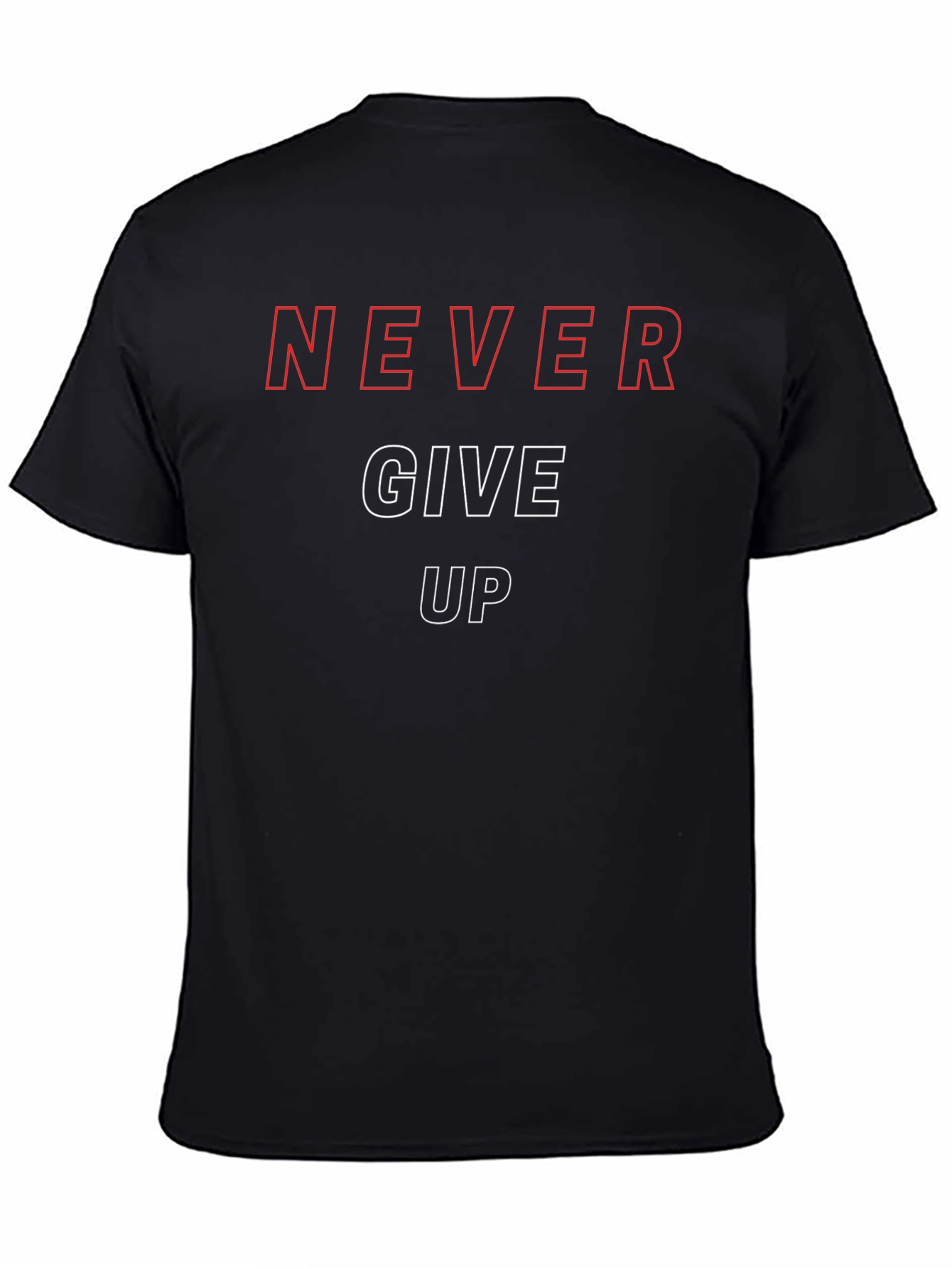 Black Never Give Up Graphic Tee - Motivational Design view 4