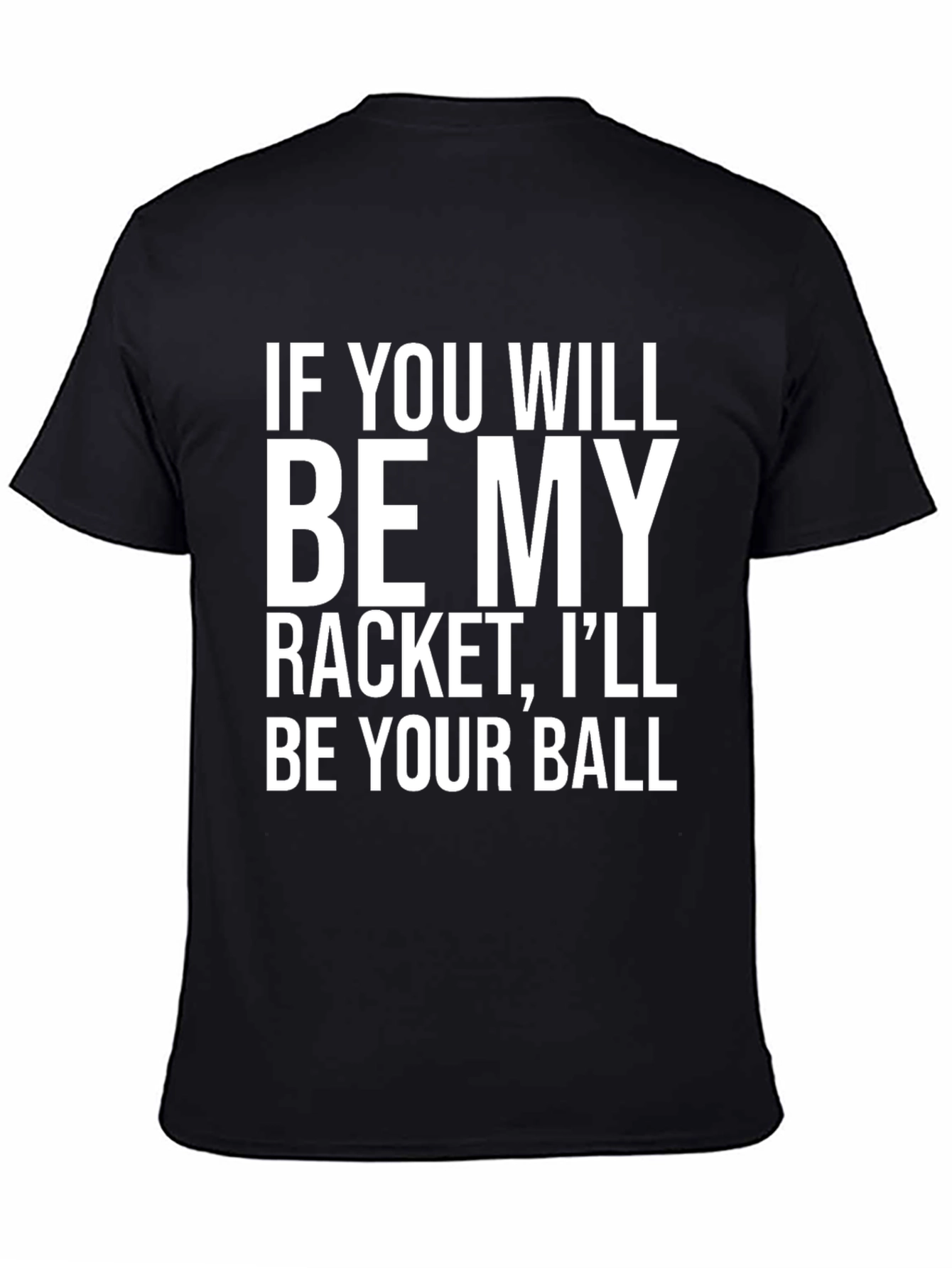Black Funny Tennis T-Shirt - Racket & Ball Slogan Tee view 4