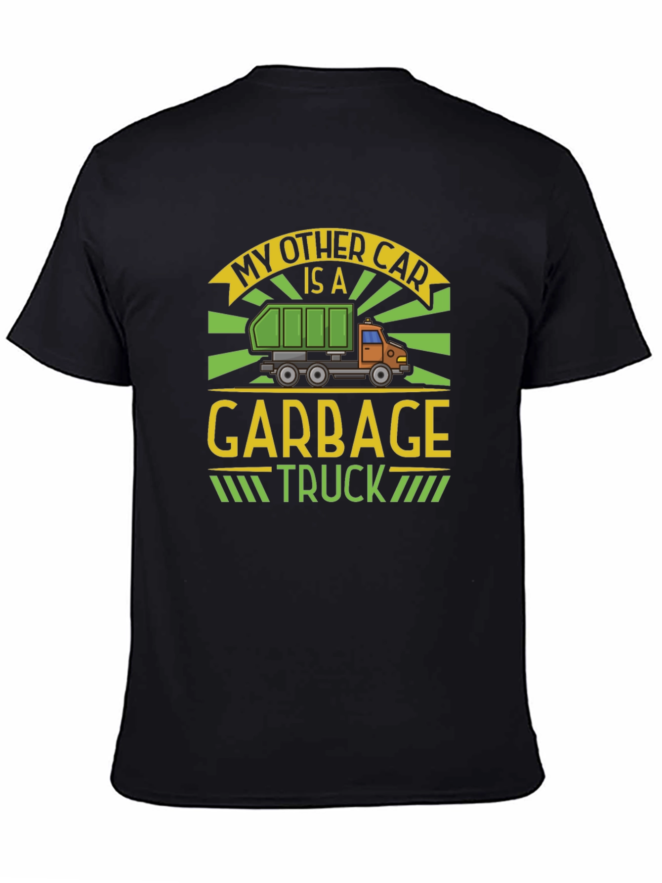 Black My Other Car is a Garbage Truck T-Shirt view 4