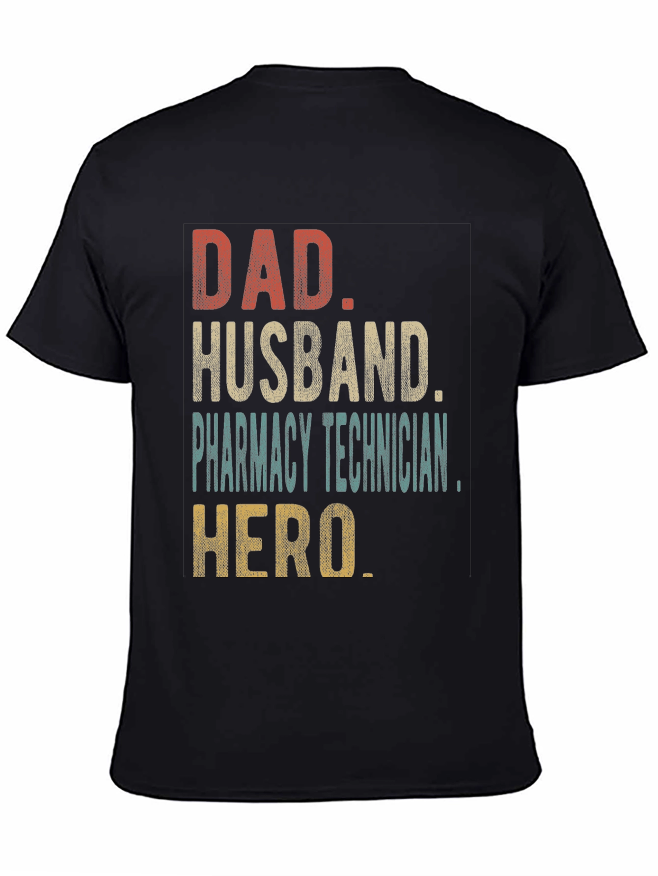 Black Dad Husband Pharmacy Technician Hero T-Shirt view 4