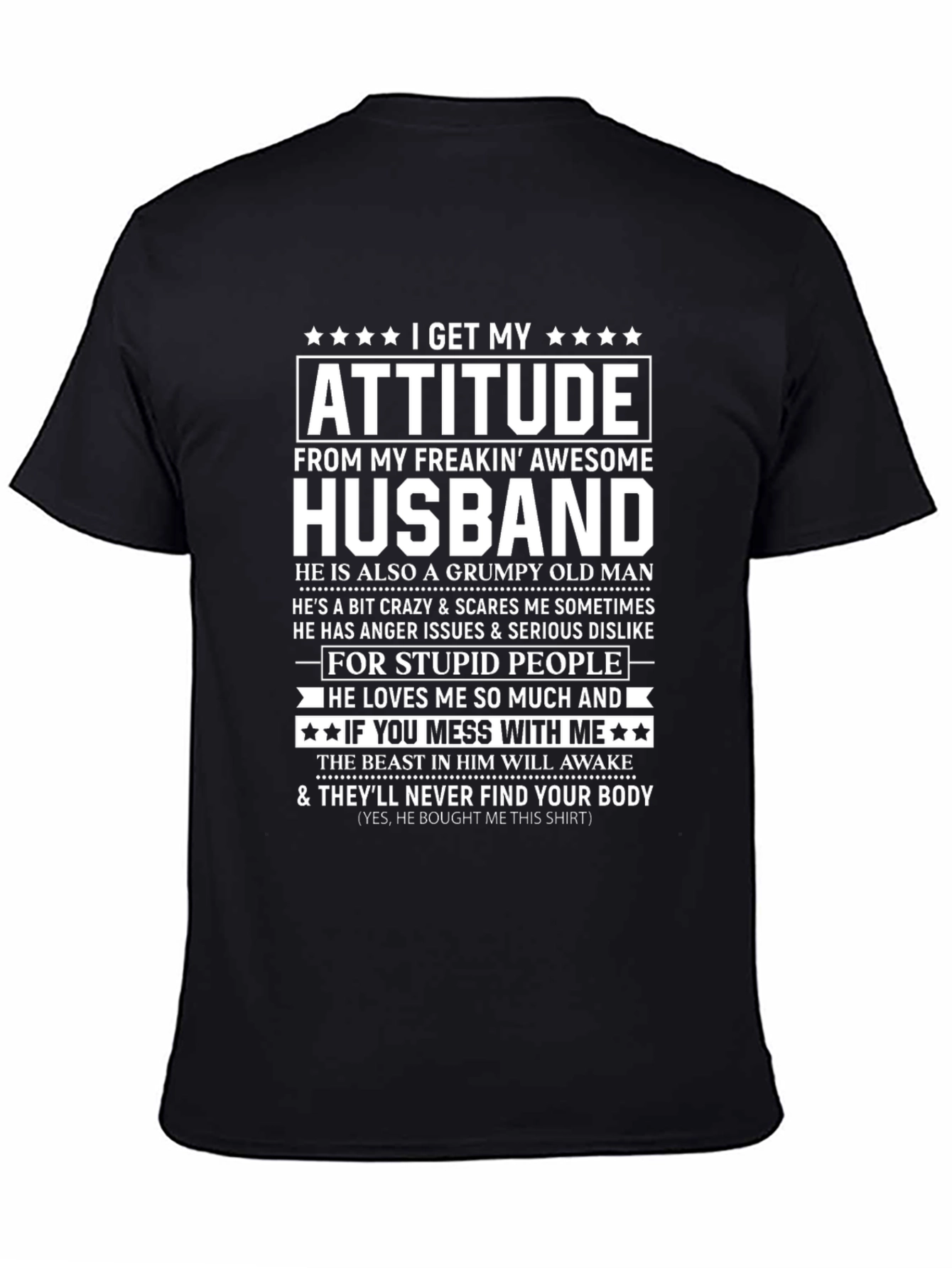 Black Funny Husband T-Shirt: I Get My Attitude From My Husband view 4