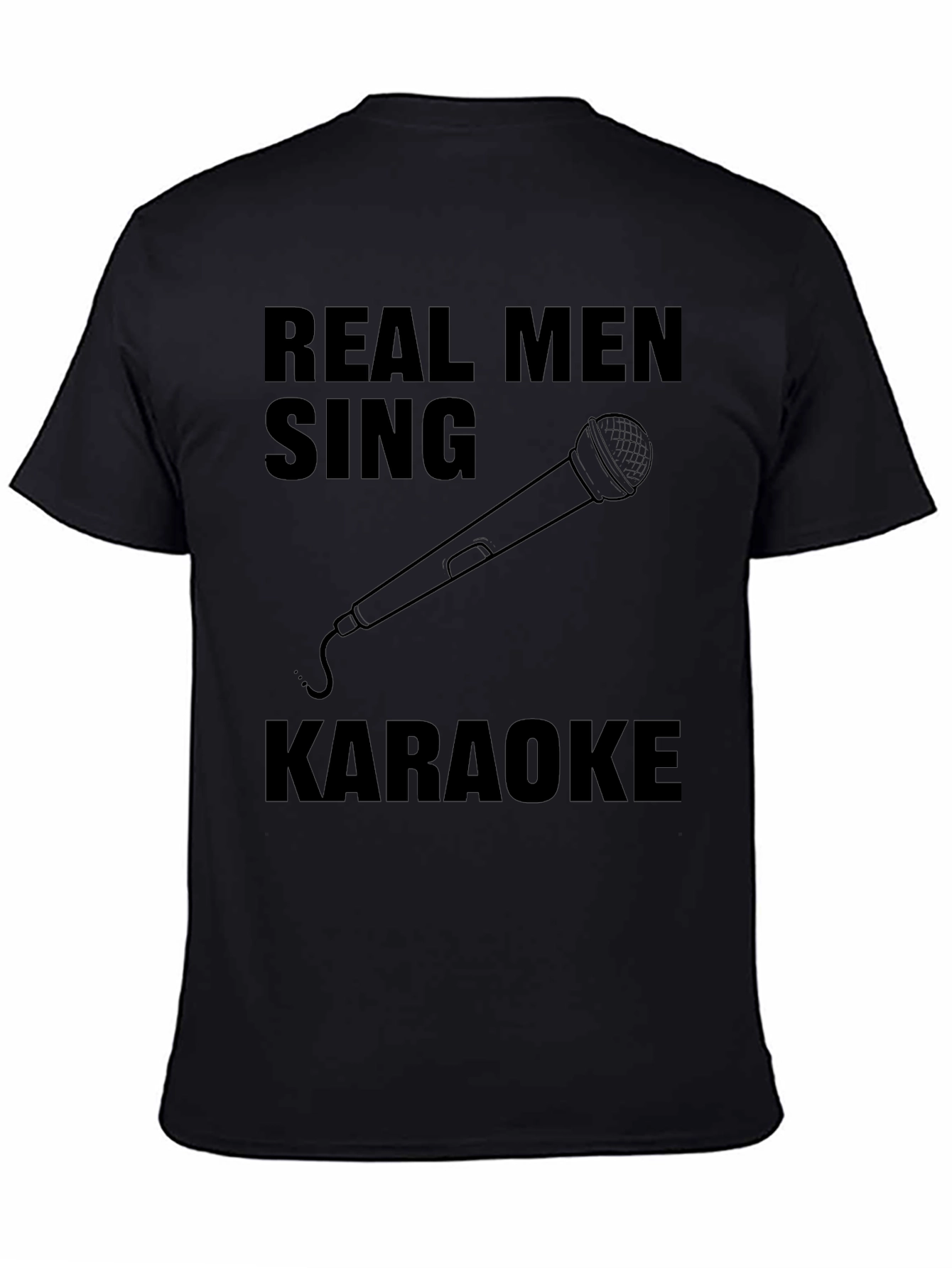 Black Real Men Sing Karaoke Graphic Tee - Black view 4