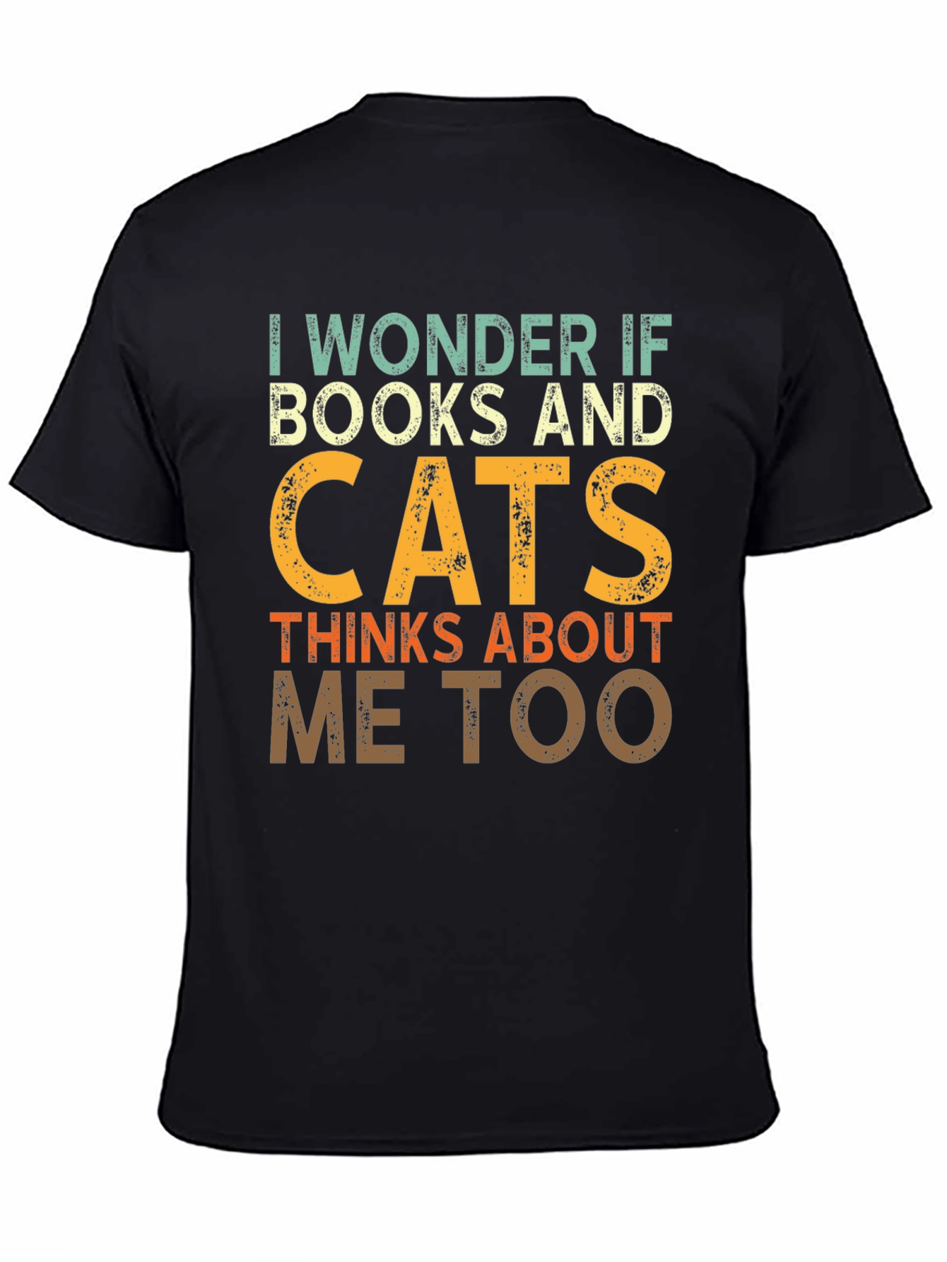 Black I Wonder If Books & Cats T-Shirt view 4