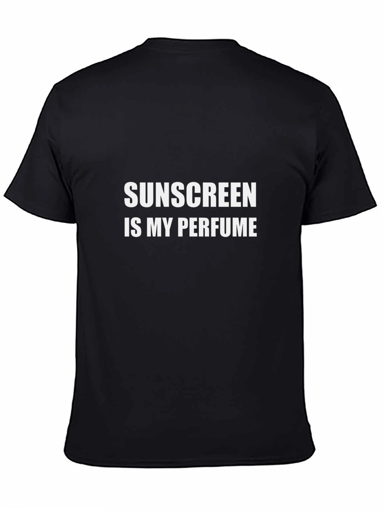 Black Sunscreen is My Perfume T-Shirt - Funny Summer Tee view 4