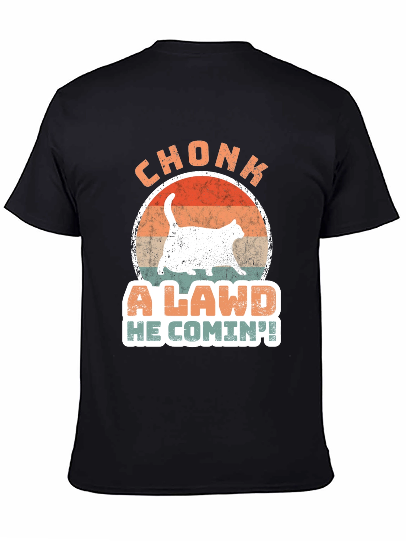 Black Chonk Cat T-Shirt - A Lawd He Comin'! view 4