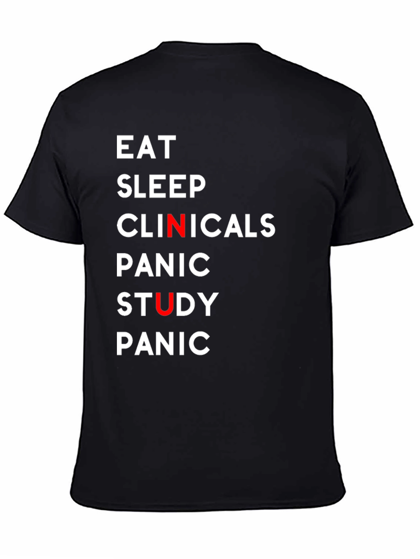 Black Eat Sleep Clinicals Funny T-Shirt view 4