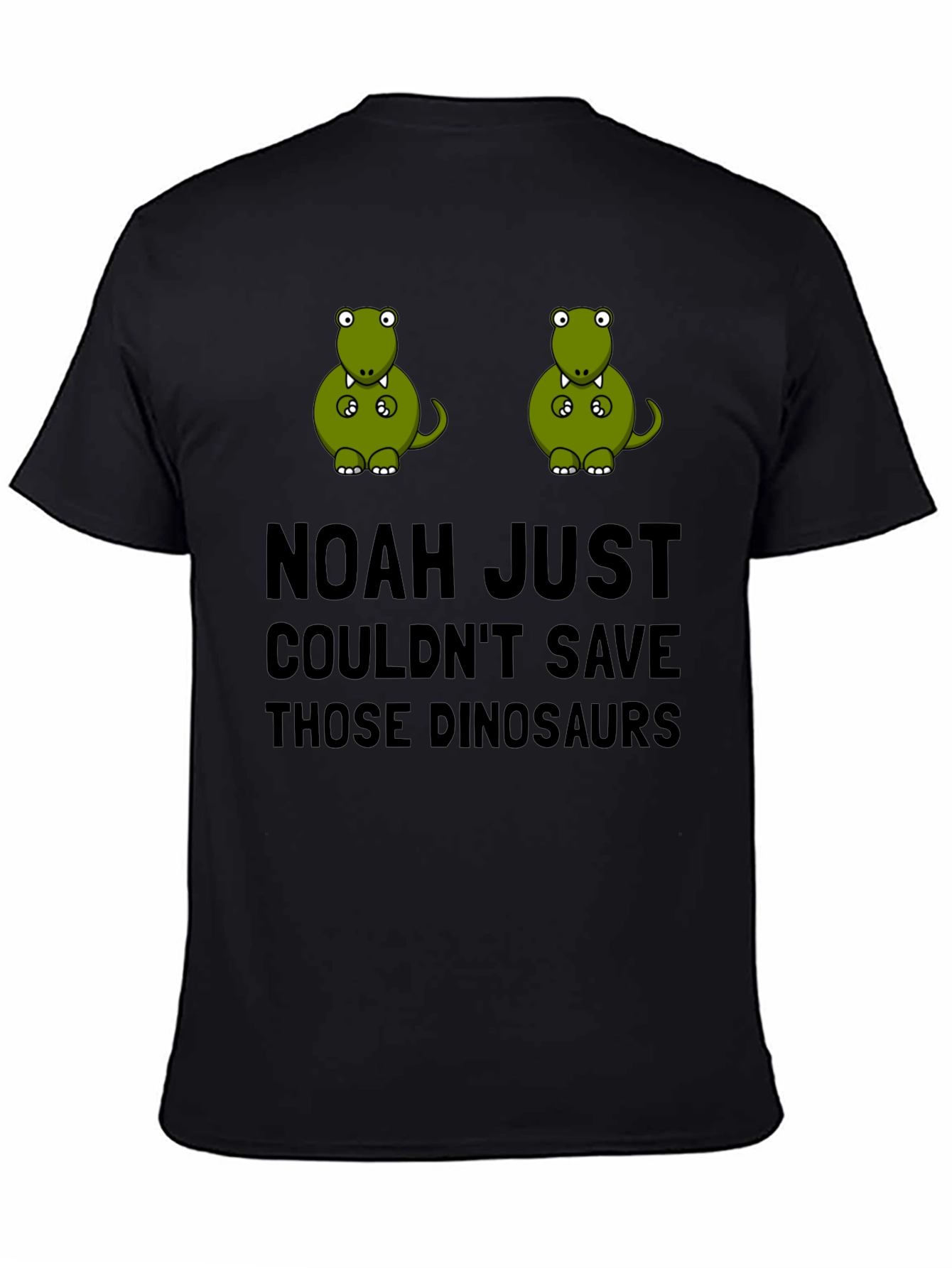 Black Noah Couldn't Save The Dinosaurs T-Shirt view 4