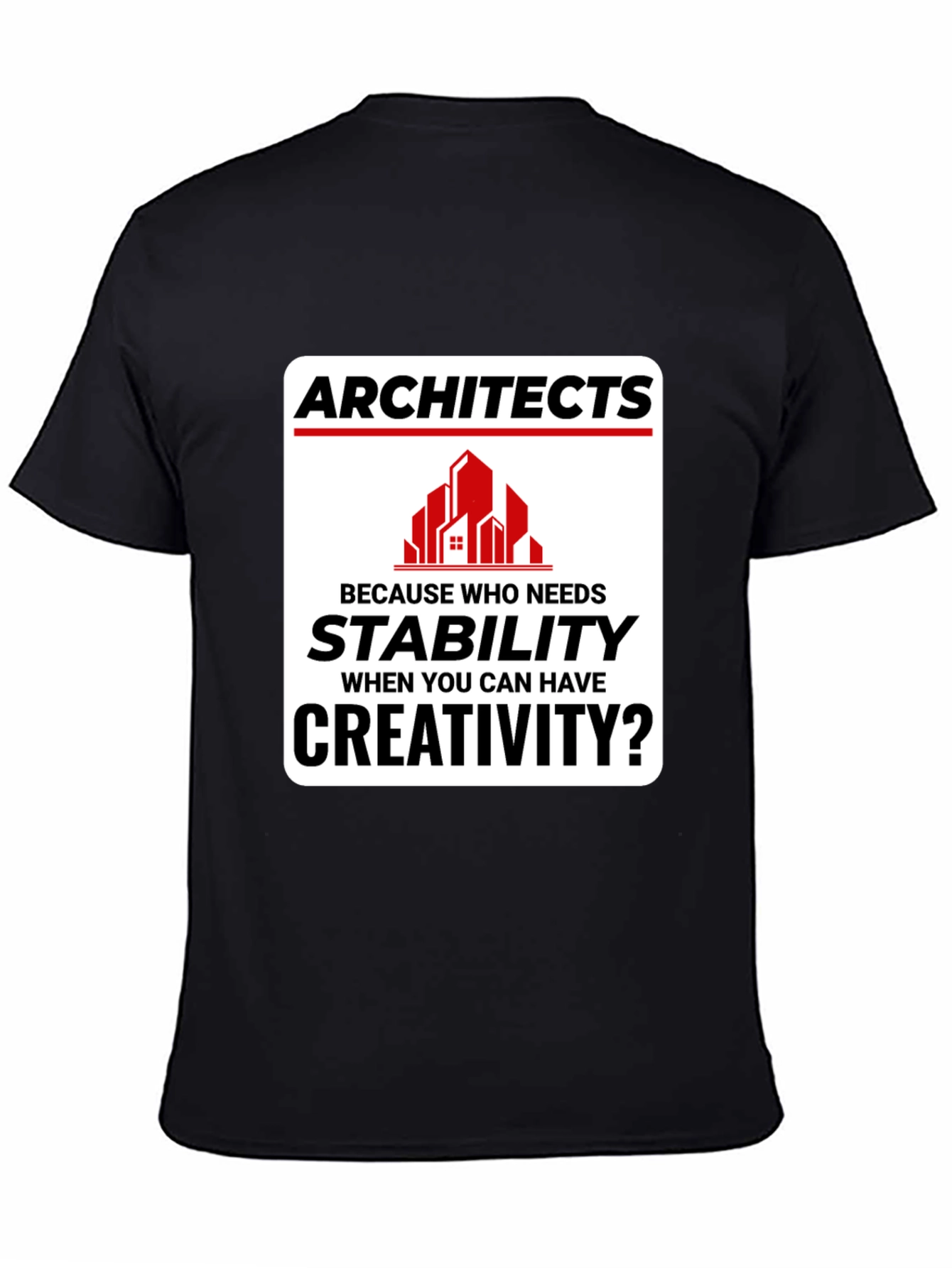 Black Architects Creativity T-Shirt - Stability vs. Creativity view 4