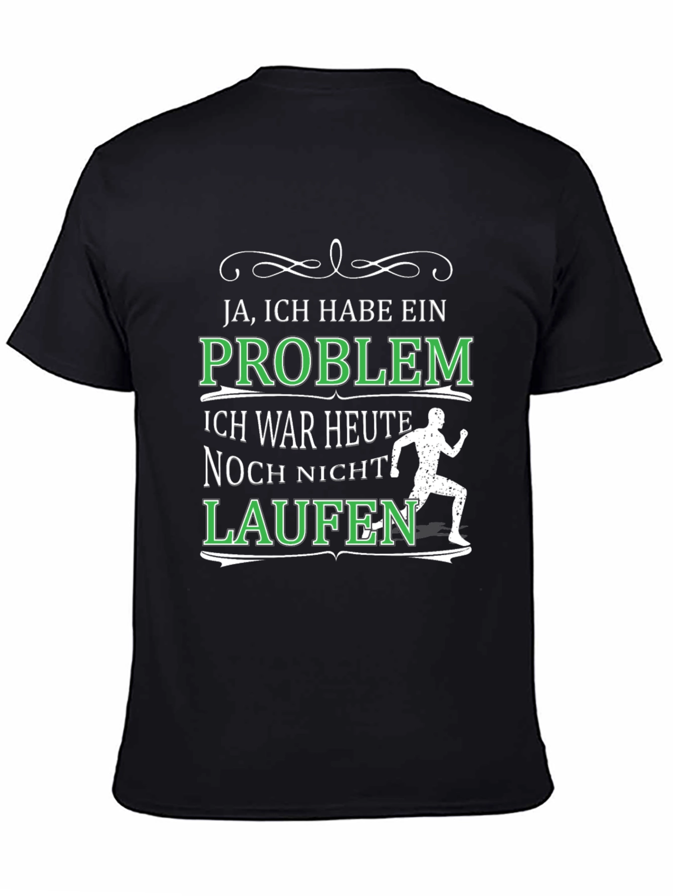 Black Funny Running T-Shirt - Ja, Ich Habe Ein Problem view 4