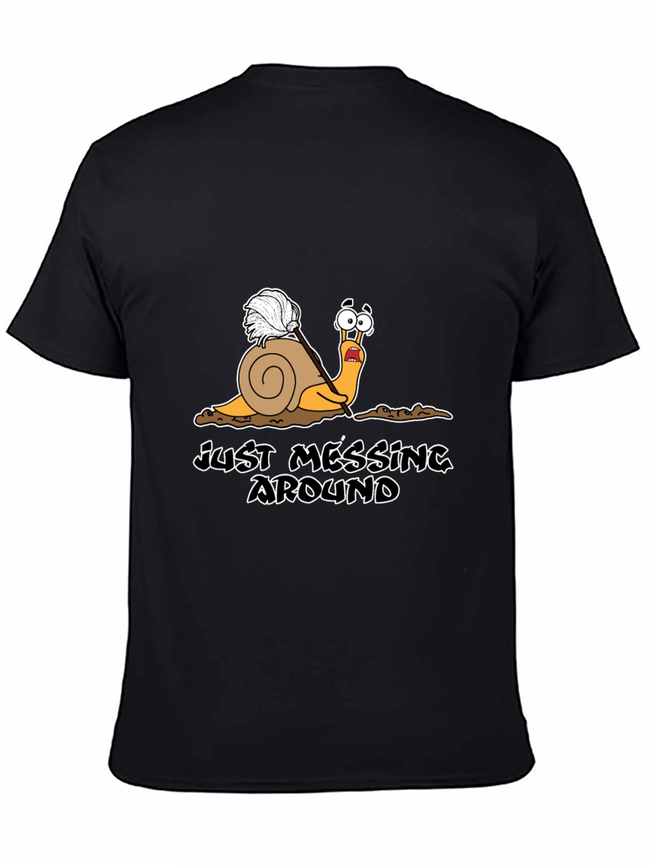 Black Funny Snail T-Shirt - Just Messing Around Graphic Tee view 4