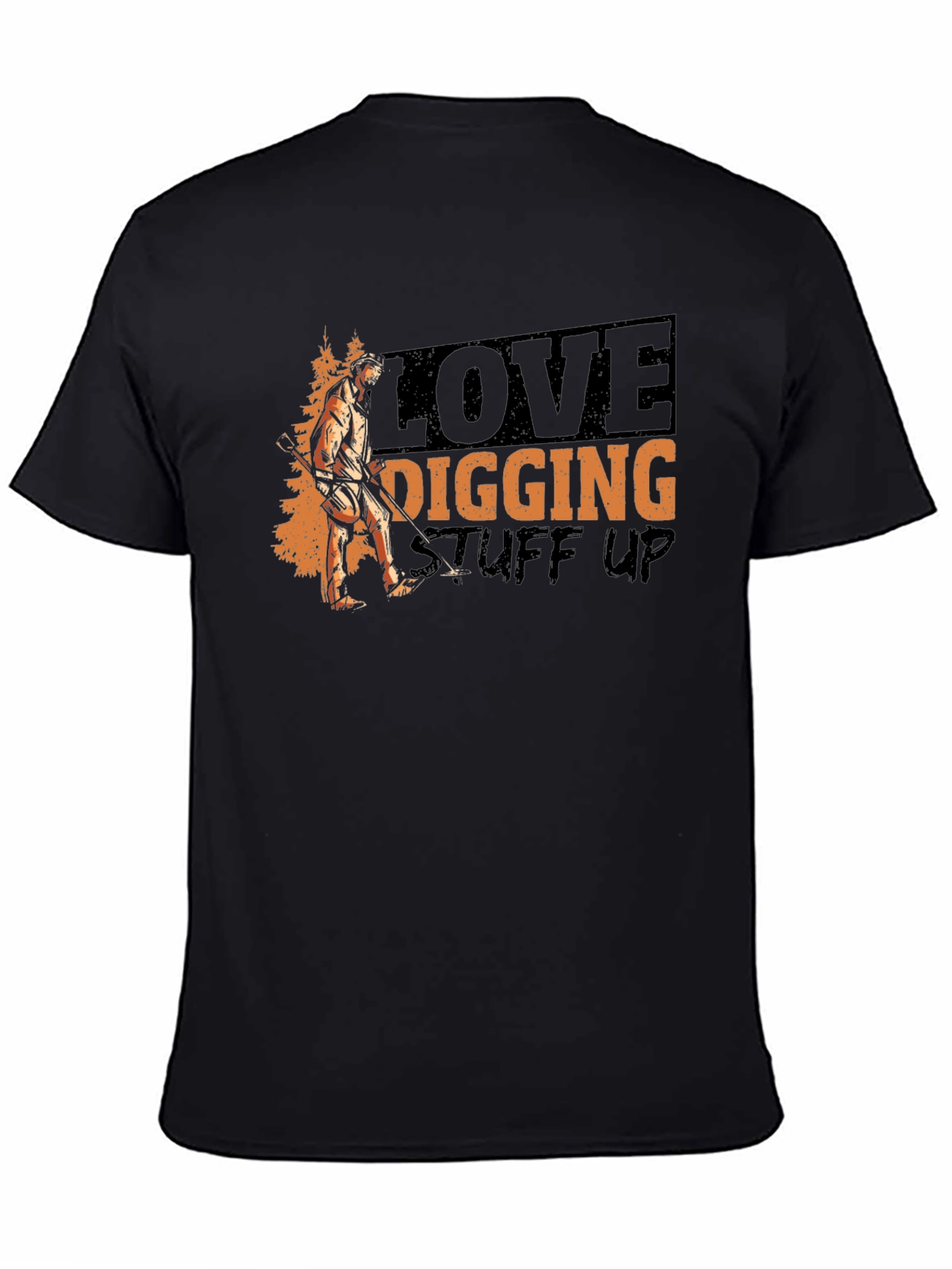 Black Love Digging Stuff Up T-Shirt view 4