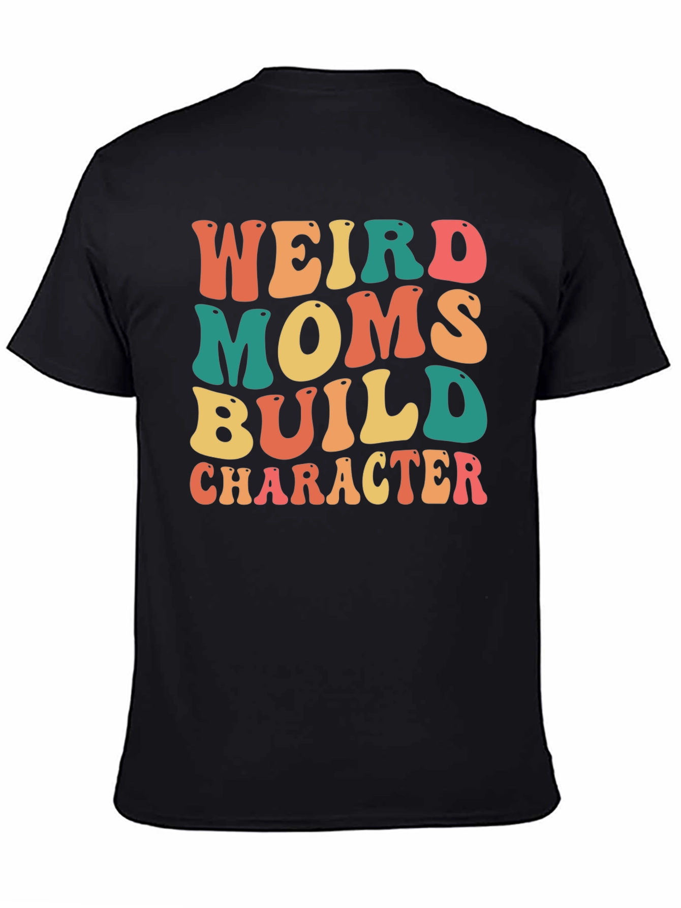 Black Weird Moms Build Character Graphic T-Shirt view 4