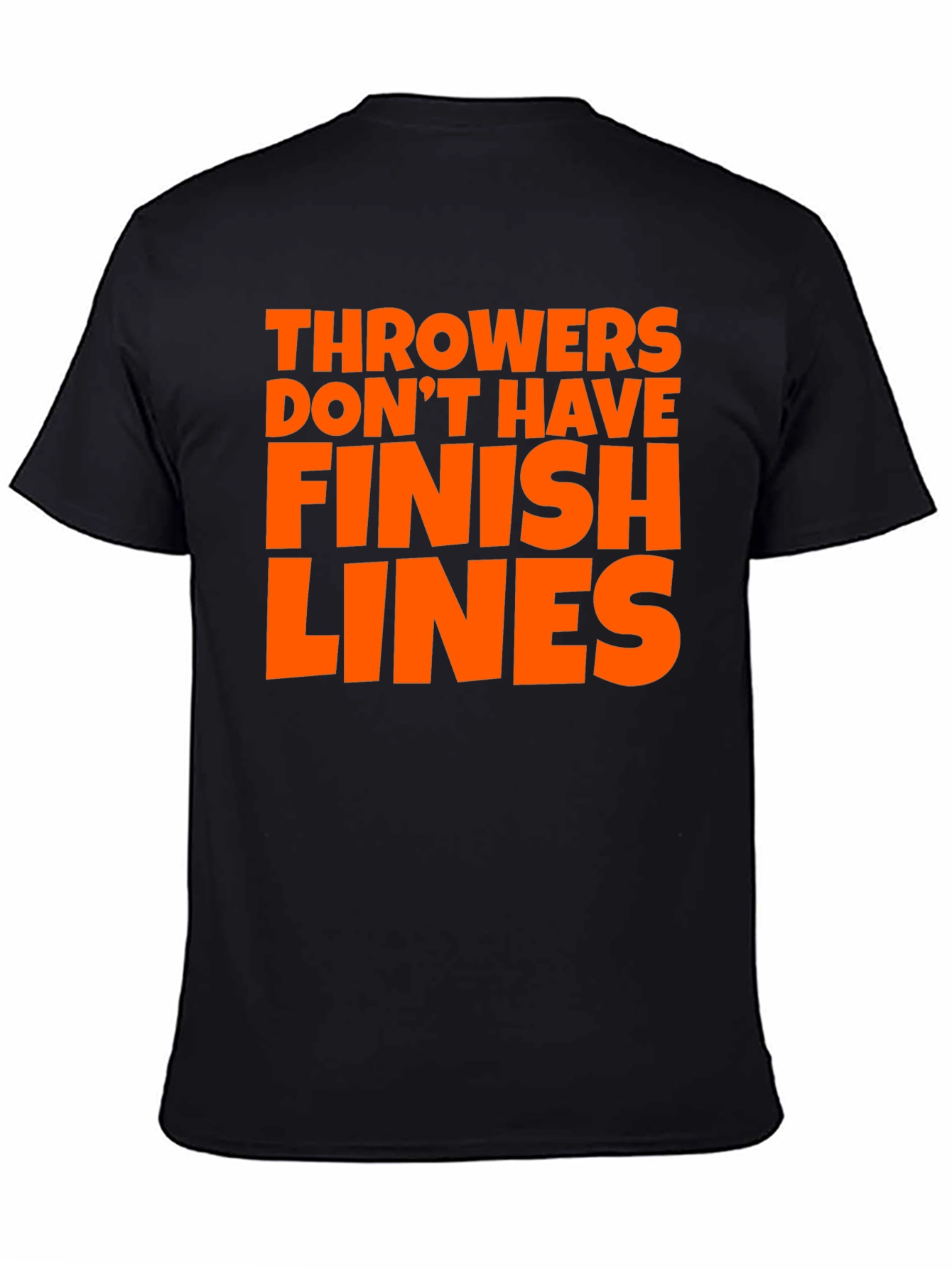 Black Throwers Don't Have Finish Lines T-Shirt view 4