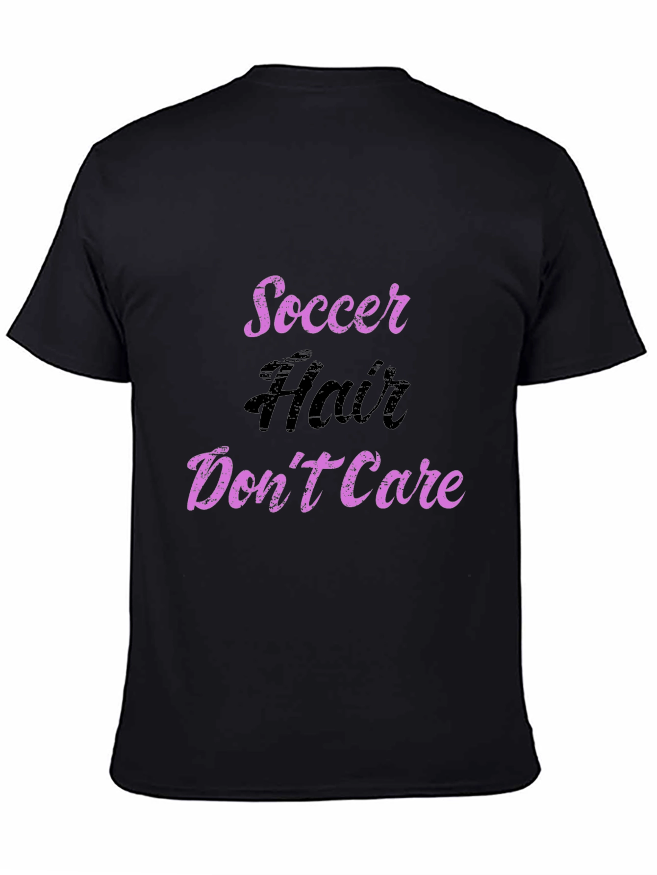 Black Soccer Hair Don't Care T-Shirt view 4