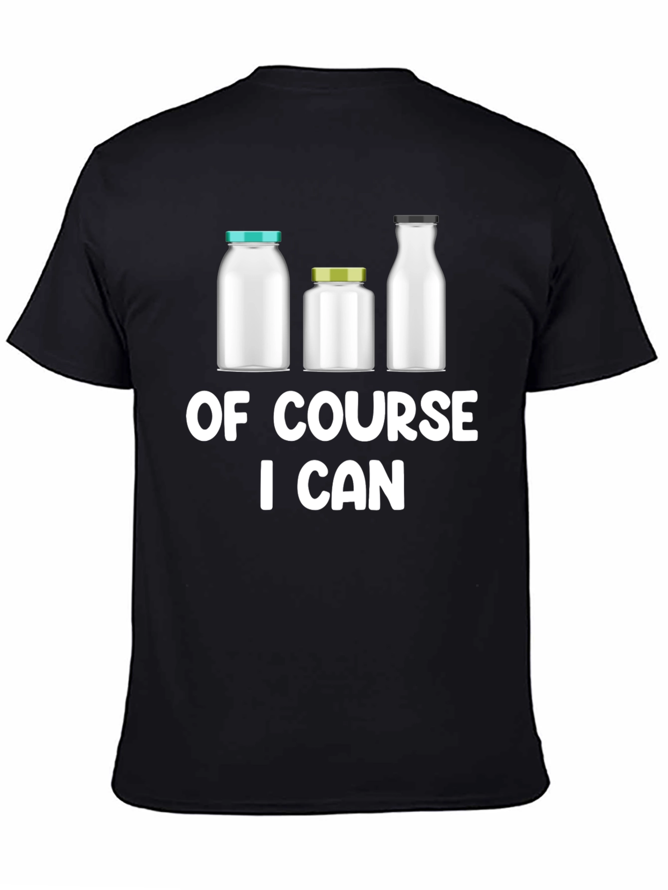 Black Of Course I Can T-Shirt view 4