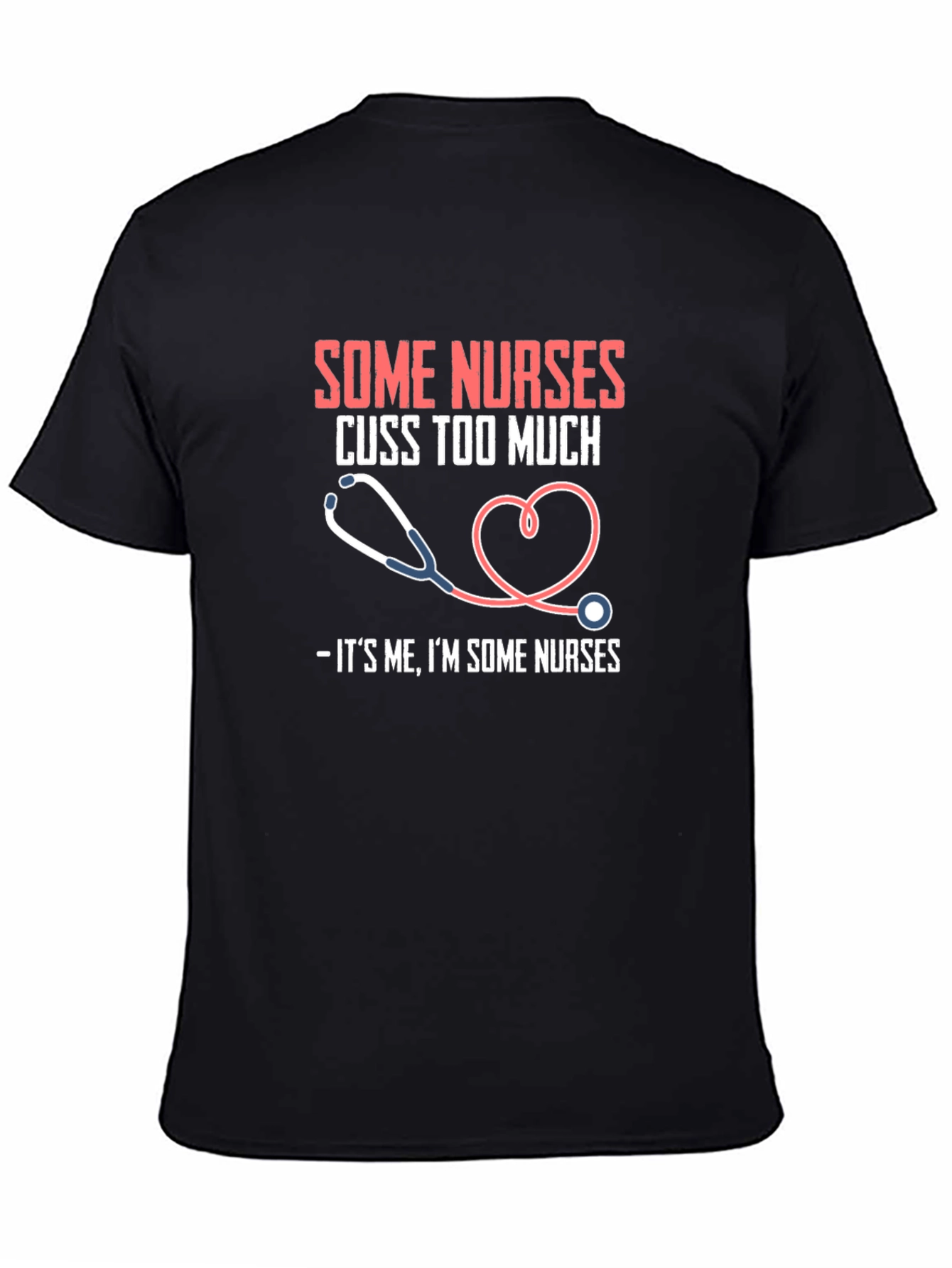 Black Some Nurses T-Shirt Funny Graphic Tee view 4