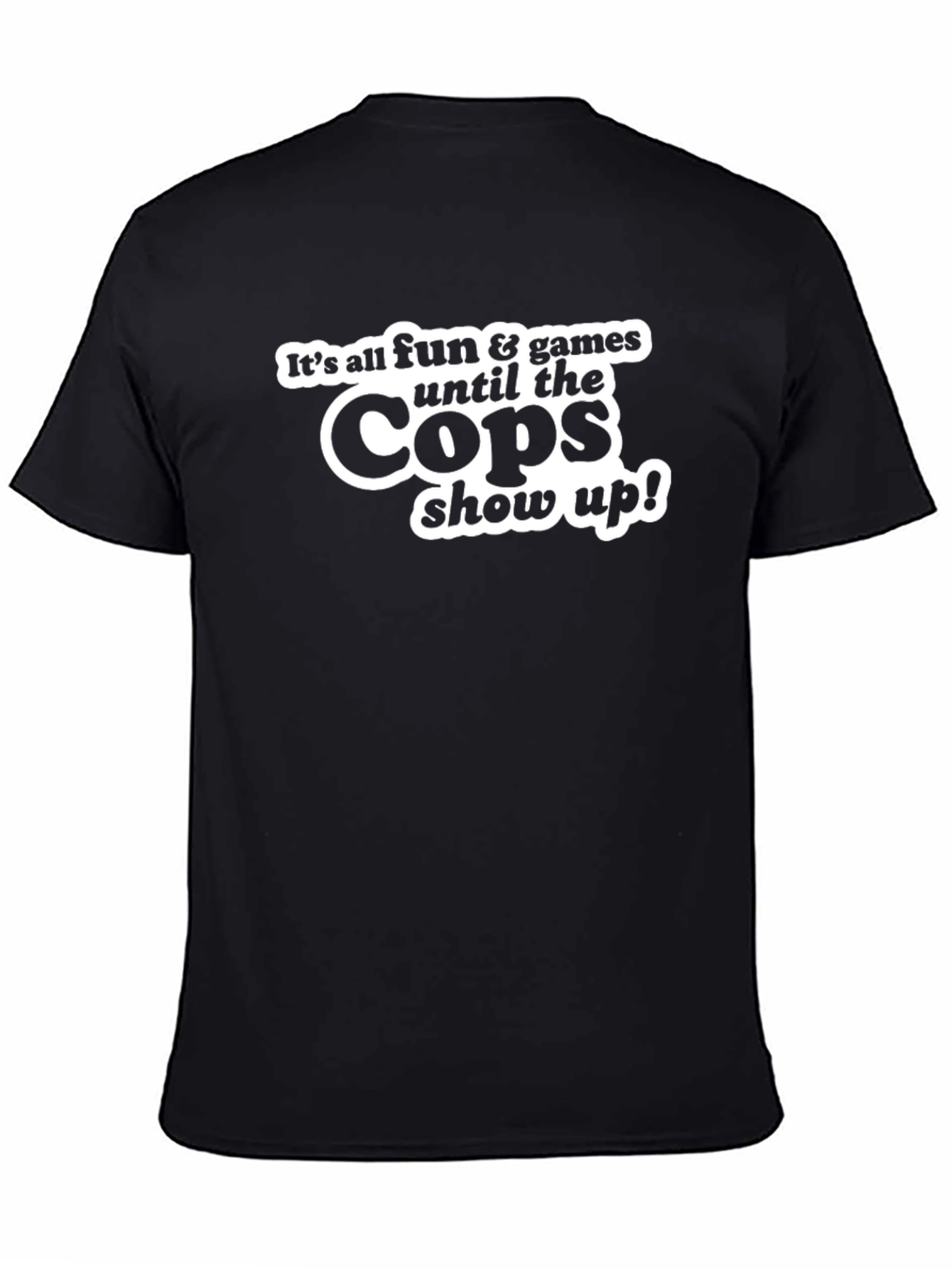 Black Cops Show Up Graphic Tee - Black Crew Neck T-Shirt view 4