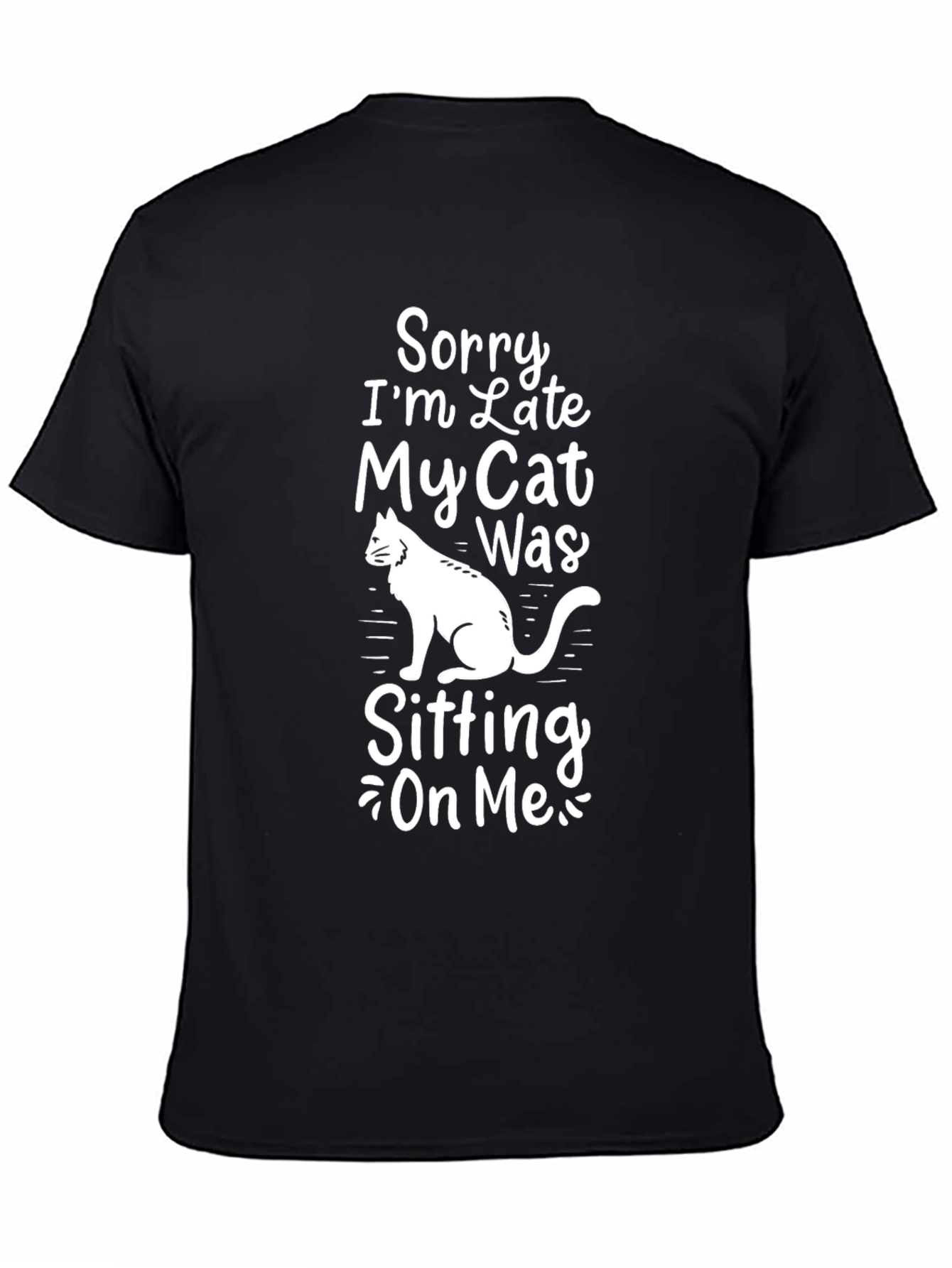 Black Funny Cat Excuse T-Shirt - Sorry I'm Late view 4