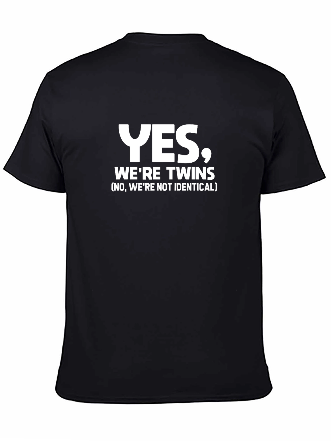 Black Funny Twins T-Shirt - "Yes, We're Twins!" view 4