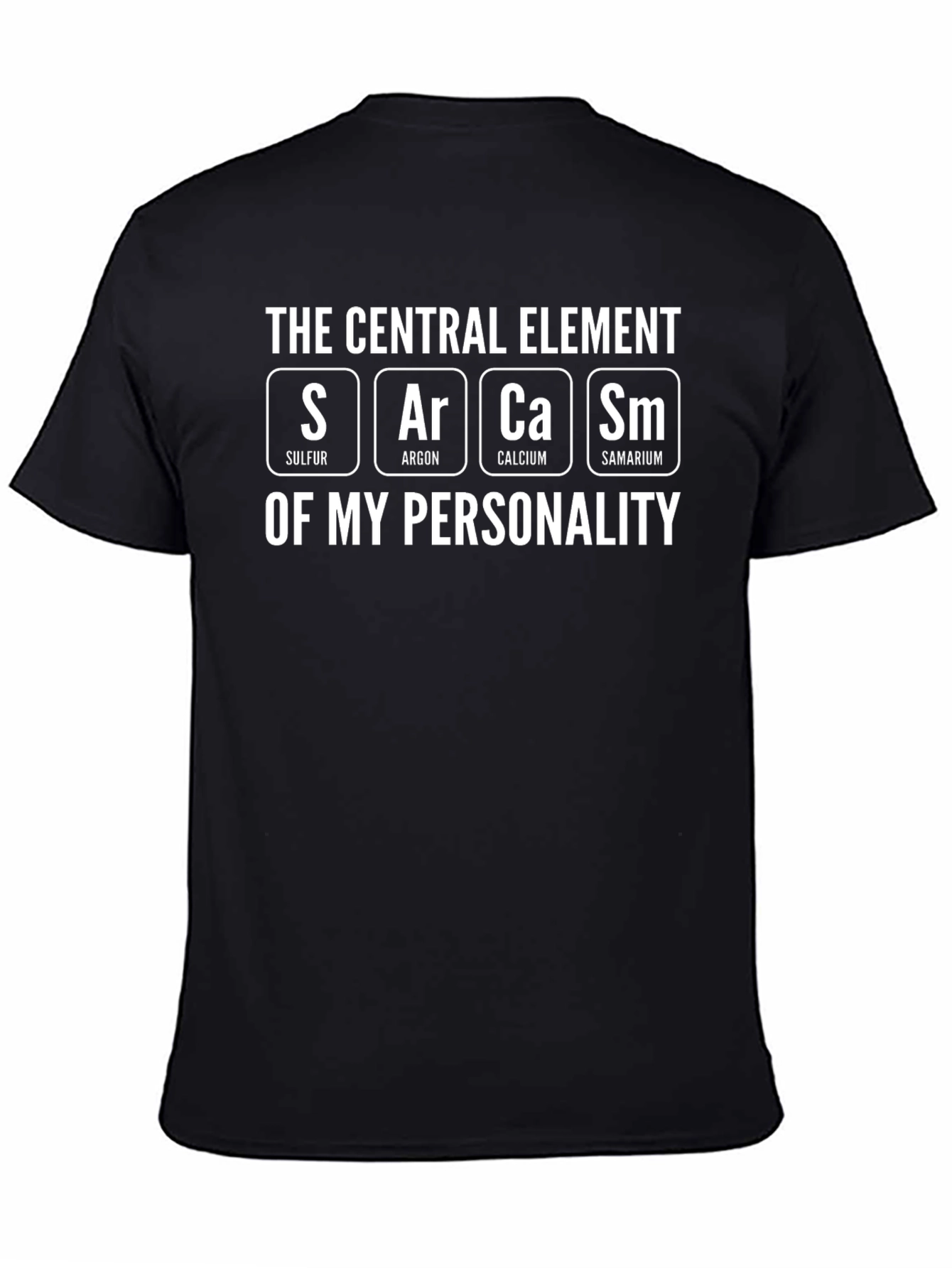 Black Sarcasm Periodic Table Men's T-Shirt view 4
