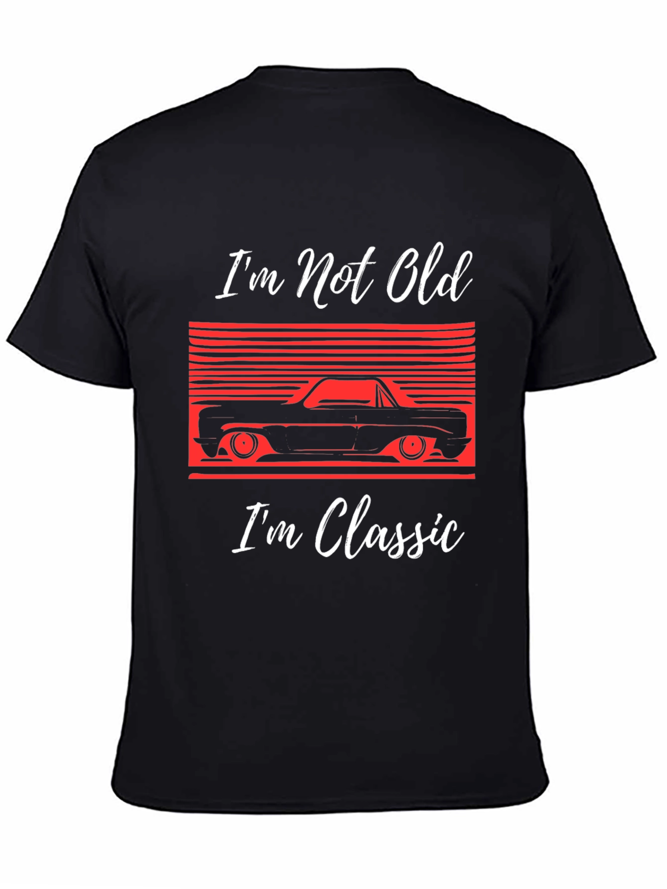 Black Classic Car T-Shirt: I'm Not Old, I'm Classic! view 4