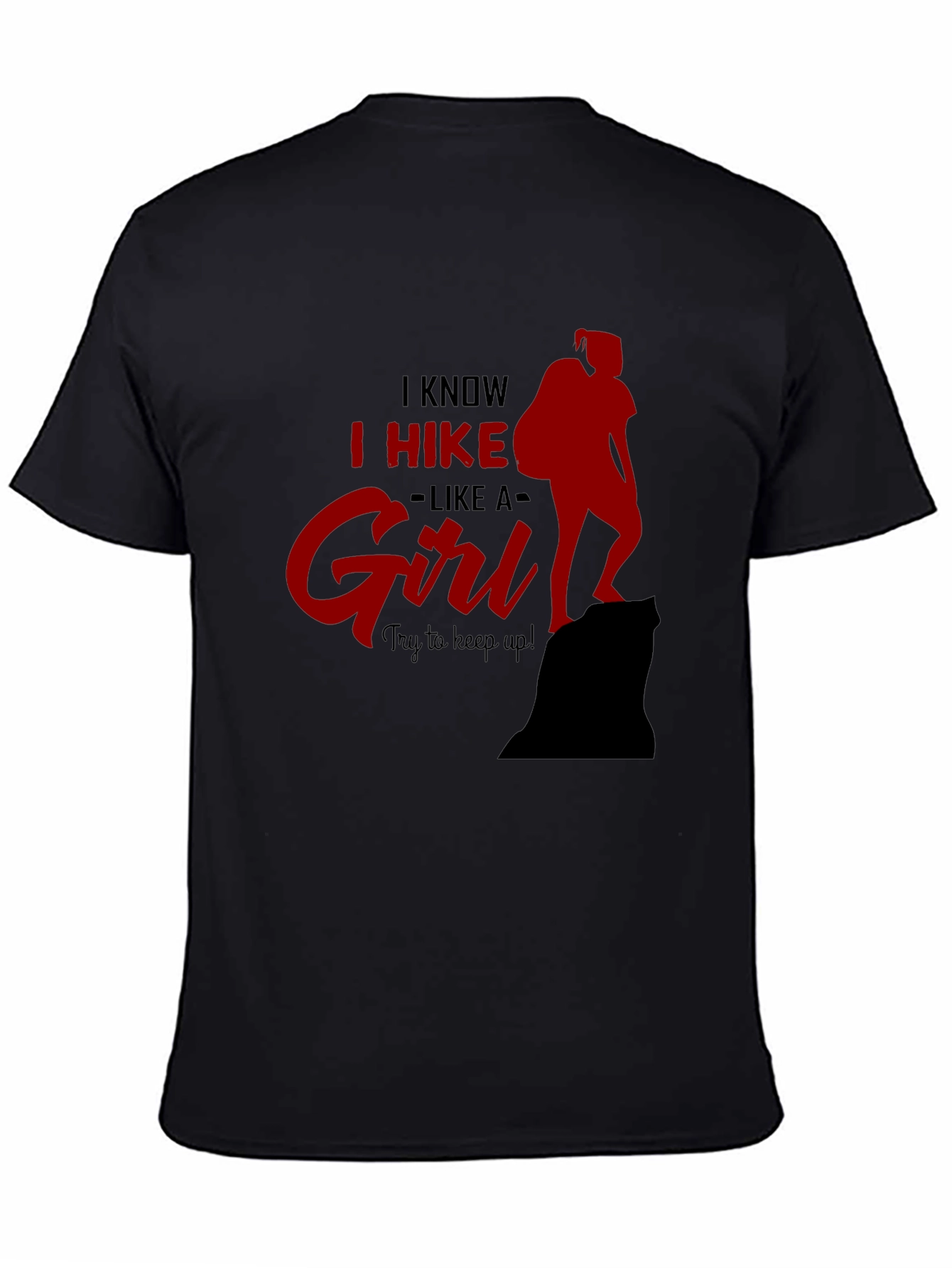 Black I Hike Like A Girl T-Shirt view 4
