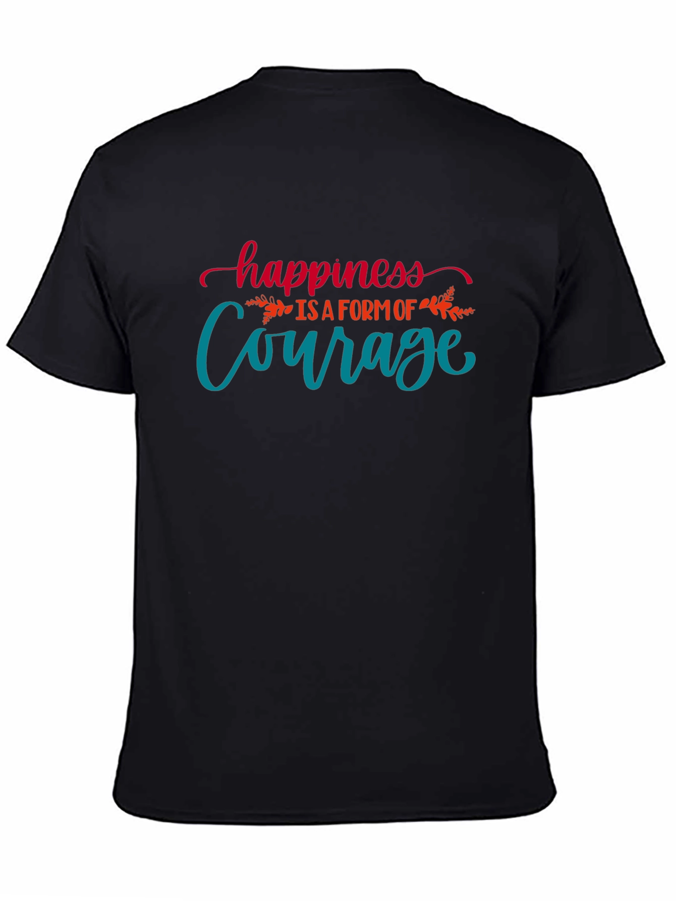 Black Happiness is Courage T-Shirt view 4