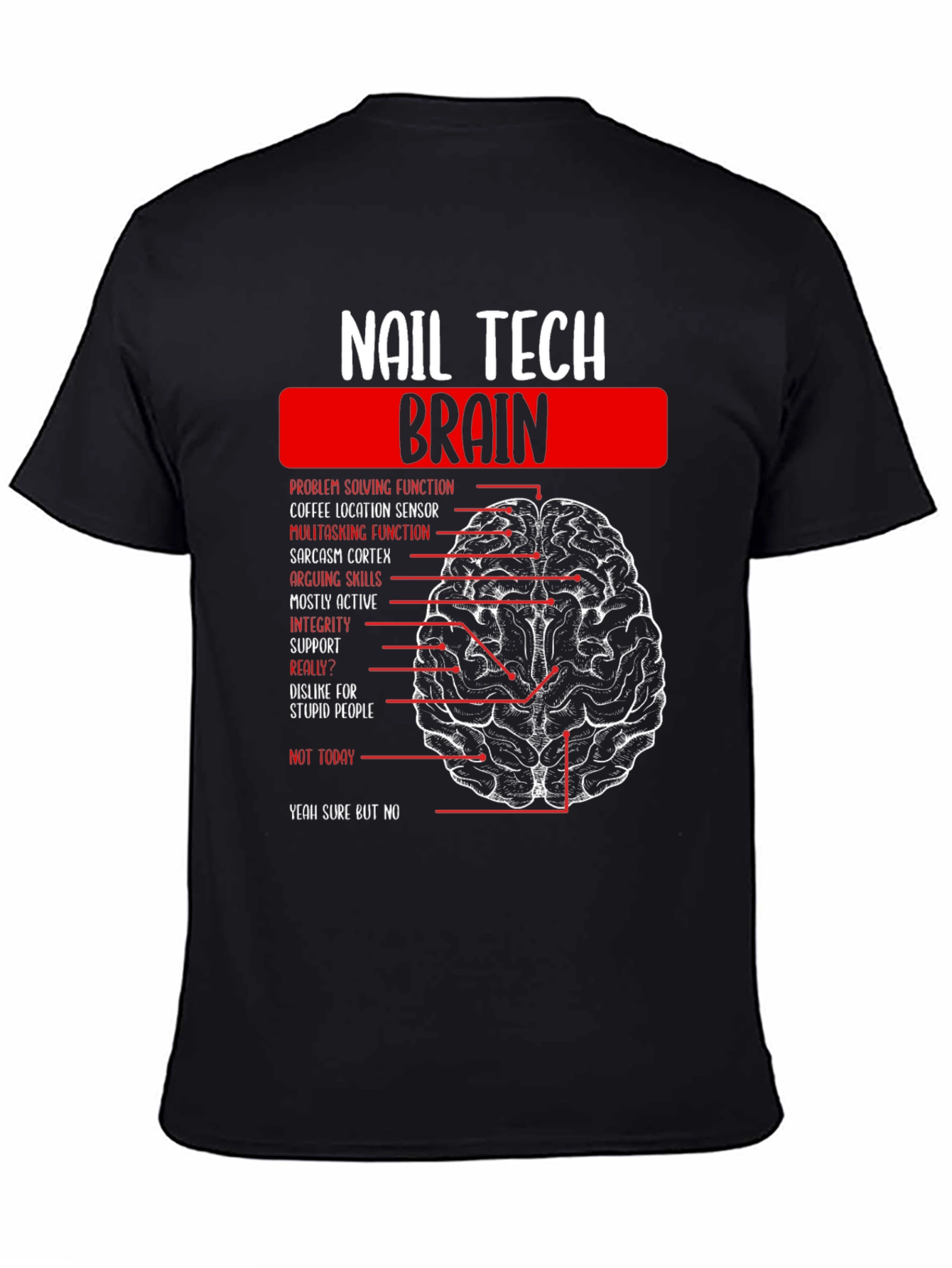 Black Nail Tech Brain Anatomy Graphic T-Shirt view 4