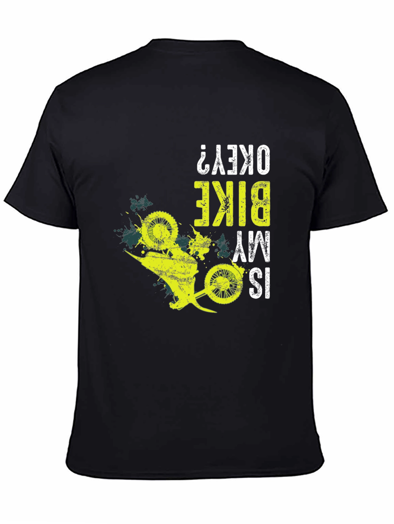 Black Funny Bike T-Shirt - "Is My Bike Okay?" Graphic Tee view 4