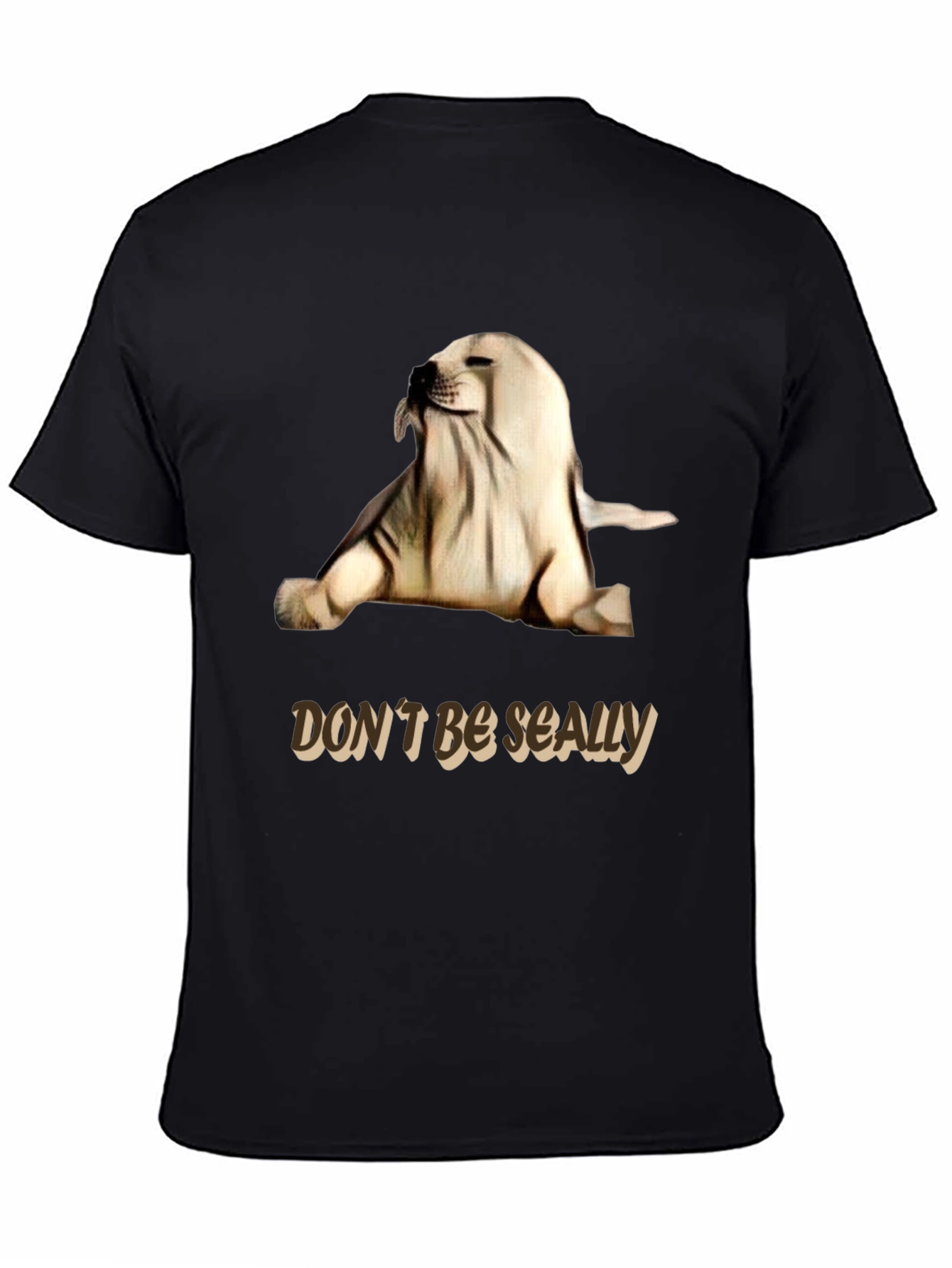 Black Don't Be Seally Graphic Tee - Funny Seal Pun Shirt view 4