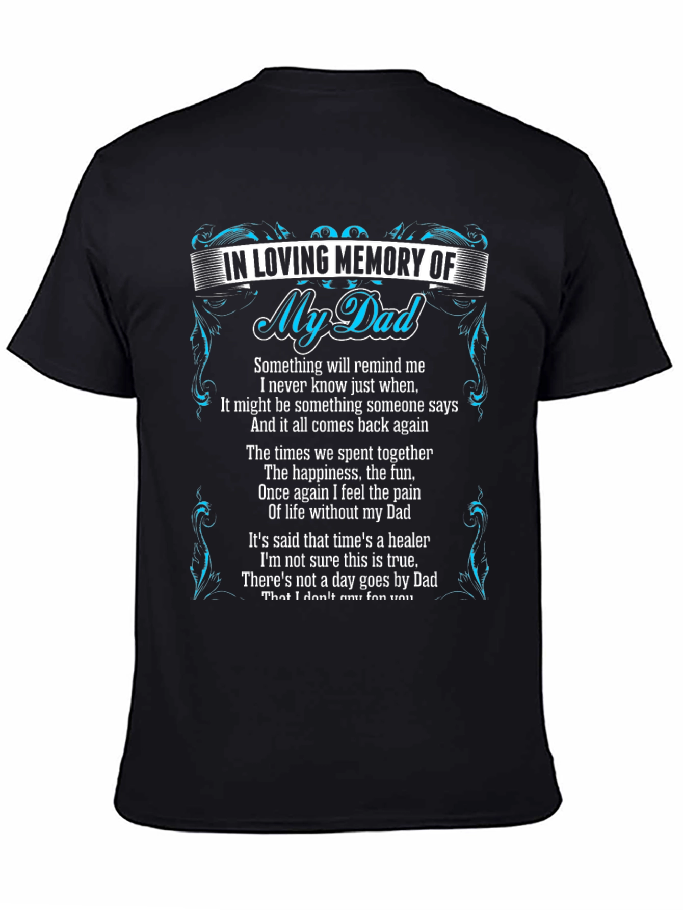 Black In Loving Memory of My Dad Graphic Tee view 4