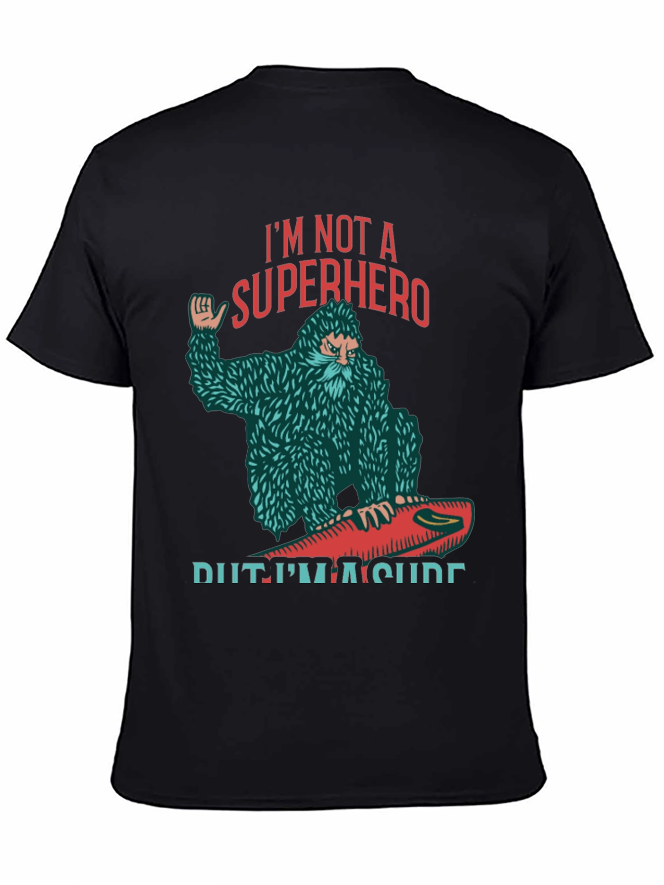 Black I'm Not A Superhero Surfing T-Shirt view 4