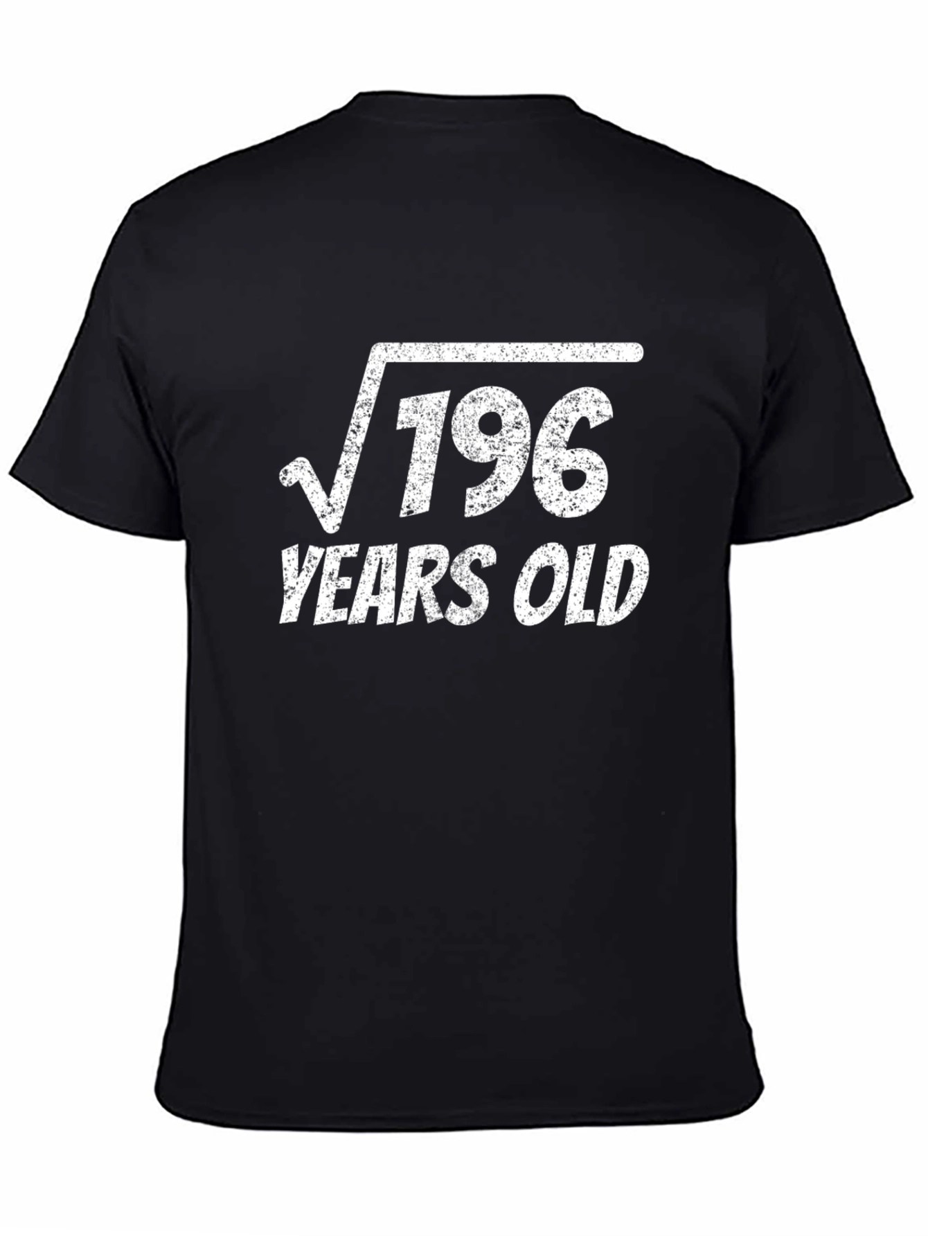 Funny 14th Birthday T-Shirt: Square Root of 196 - 4