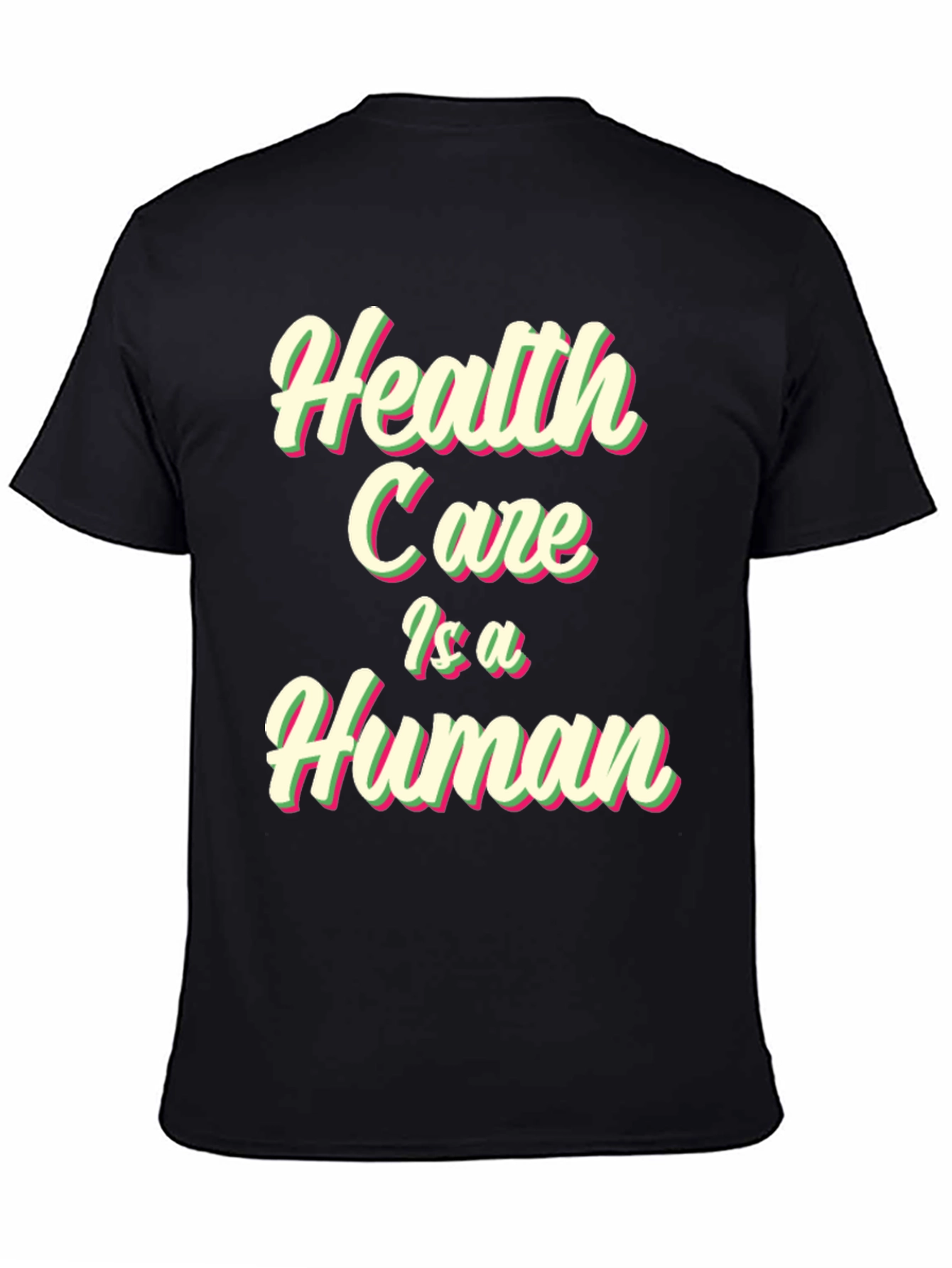 Black Health Care is a Human Right Black Tee view 4
