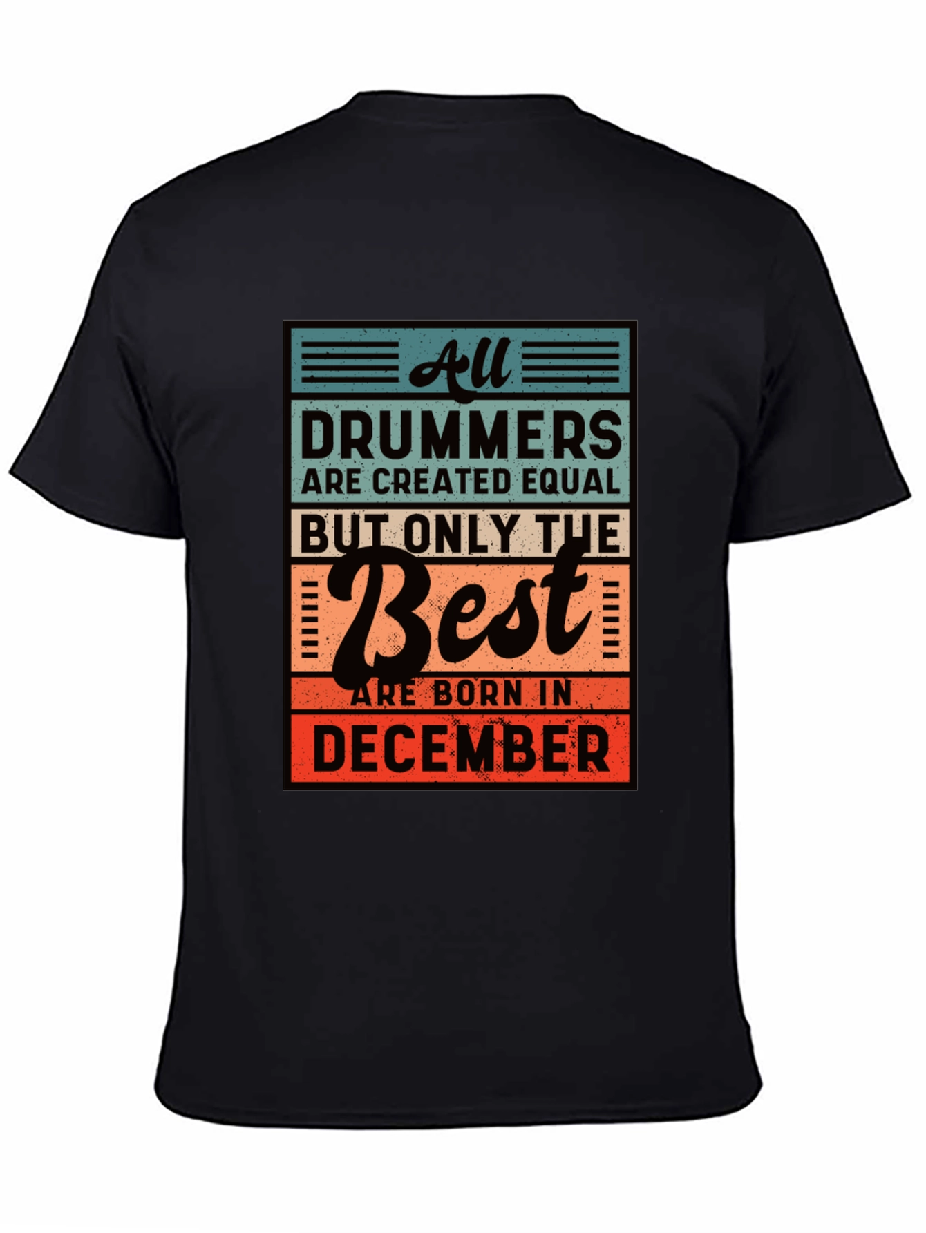 Black Drummers Born in December Graphic T-Shirt view 4