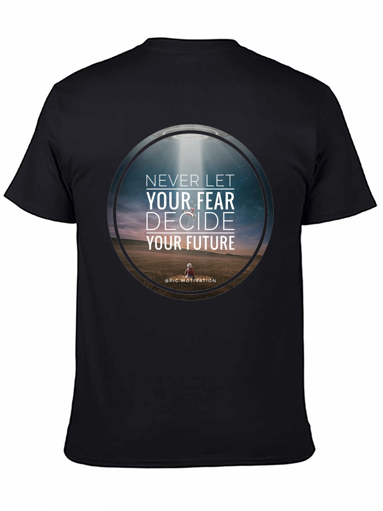 Black Motivational Graphic T-Shirt: Never Let Fear Decide view 4