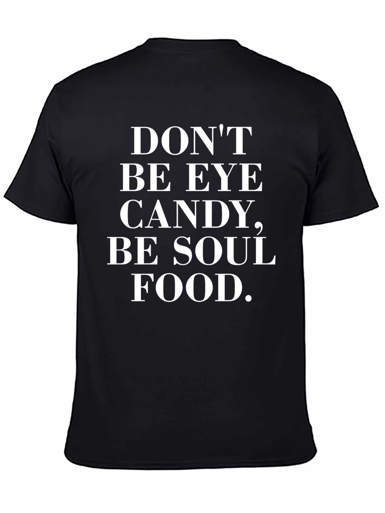 Black Be Soul Food T-Shirt view 4