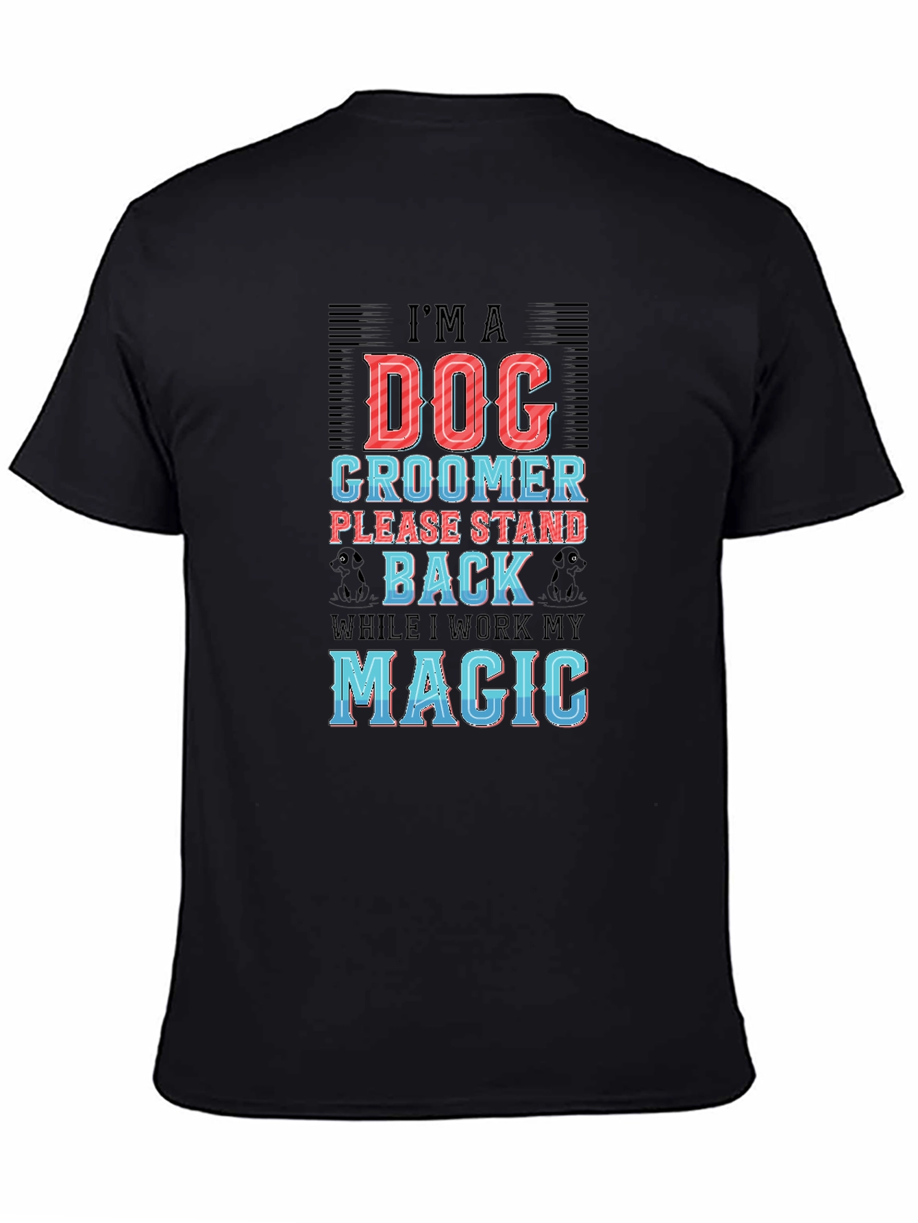 Black Dog Groomer Novelty Graphic Tee view 4