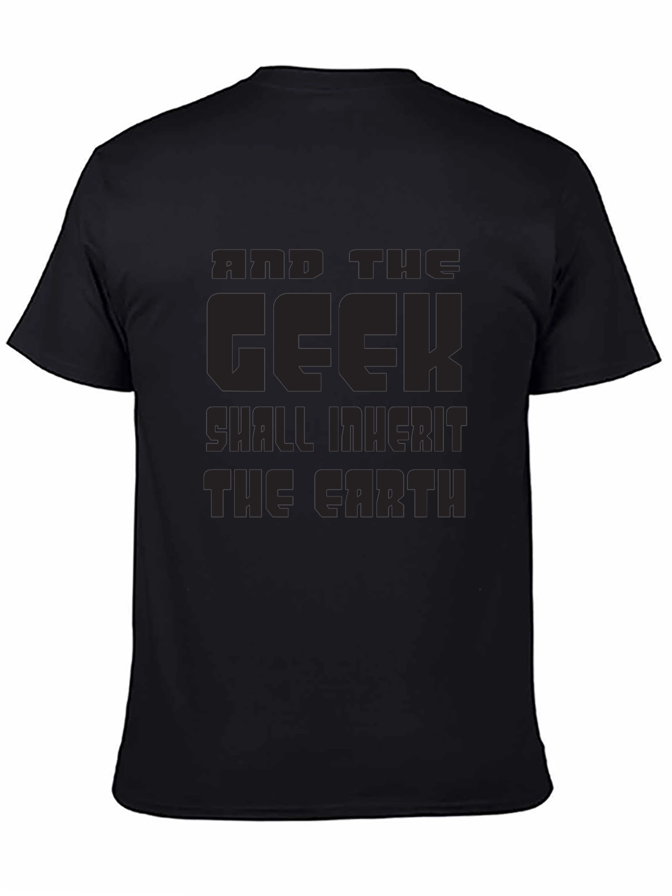 Black Geek Inherit Earth Black T-Shirt - Funny Graphic Tee view 4