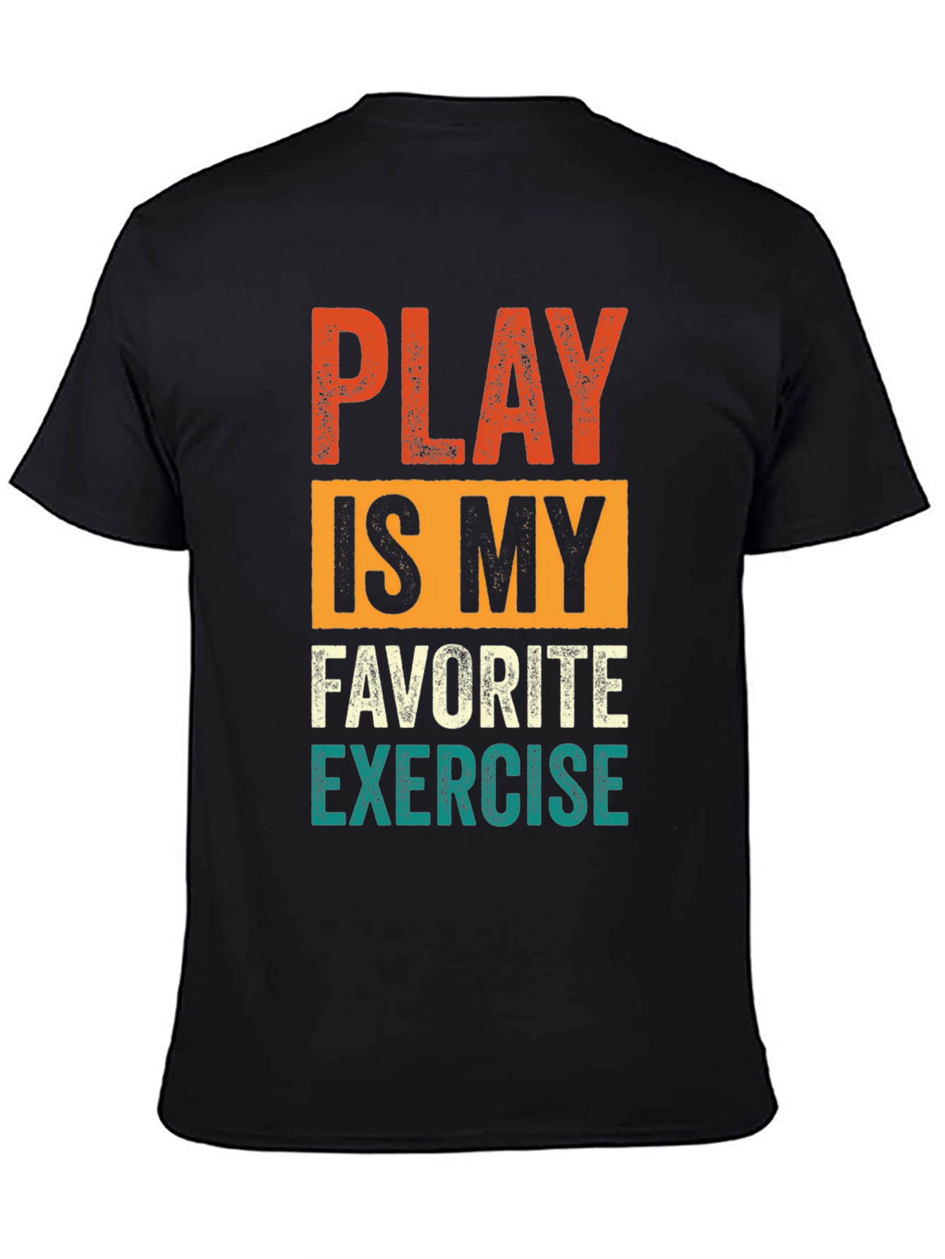 Black Play is My Favorite Exercise Graphic Tee view 4
