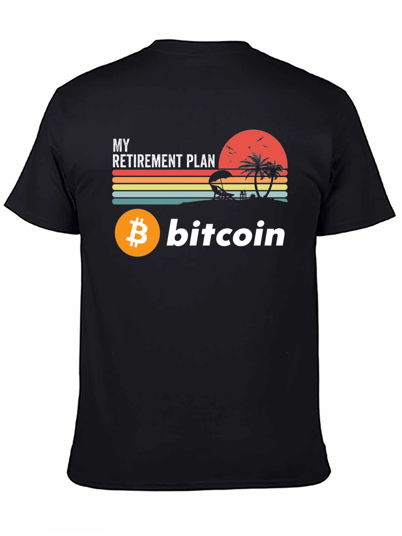 Black Bitcoin Retirement Plan Graphic Tee view 4
